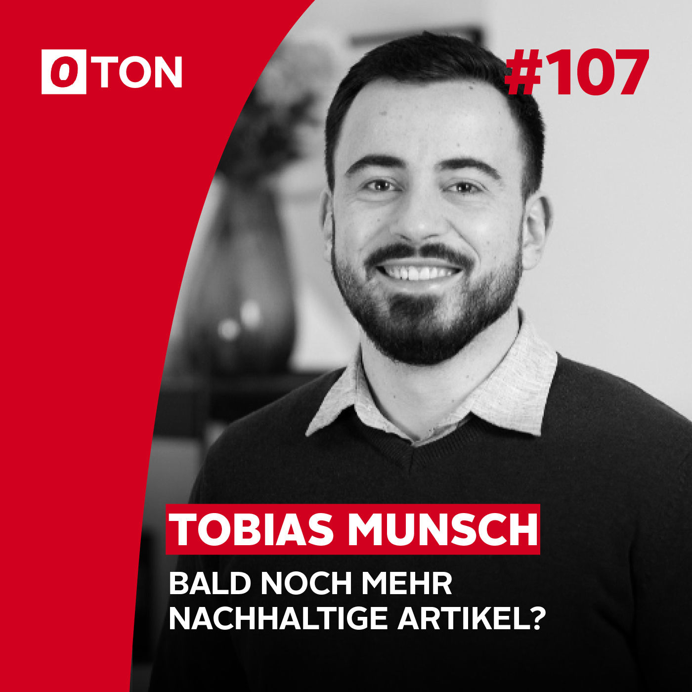 #107: Bald noch mehr nachhaltige Artikel?