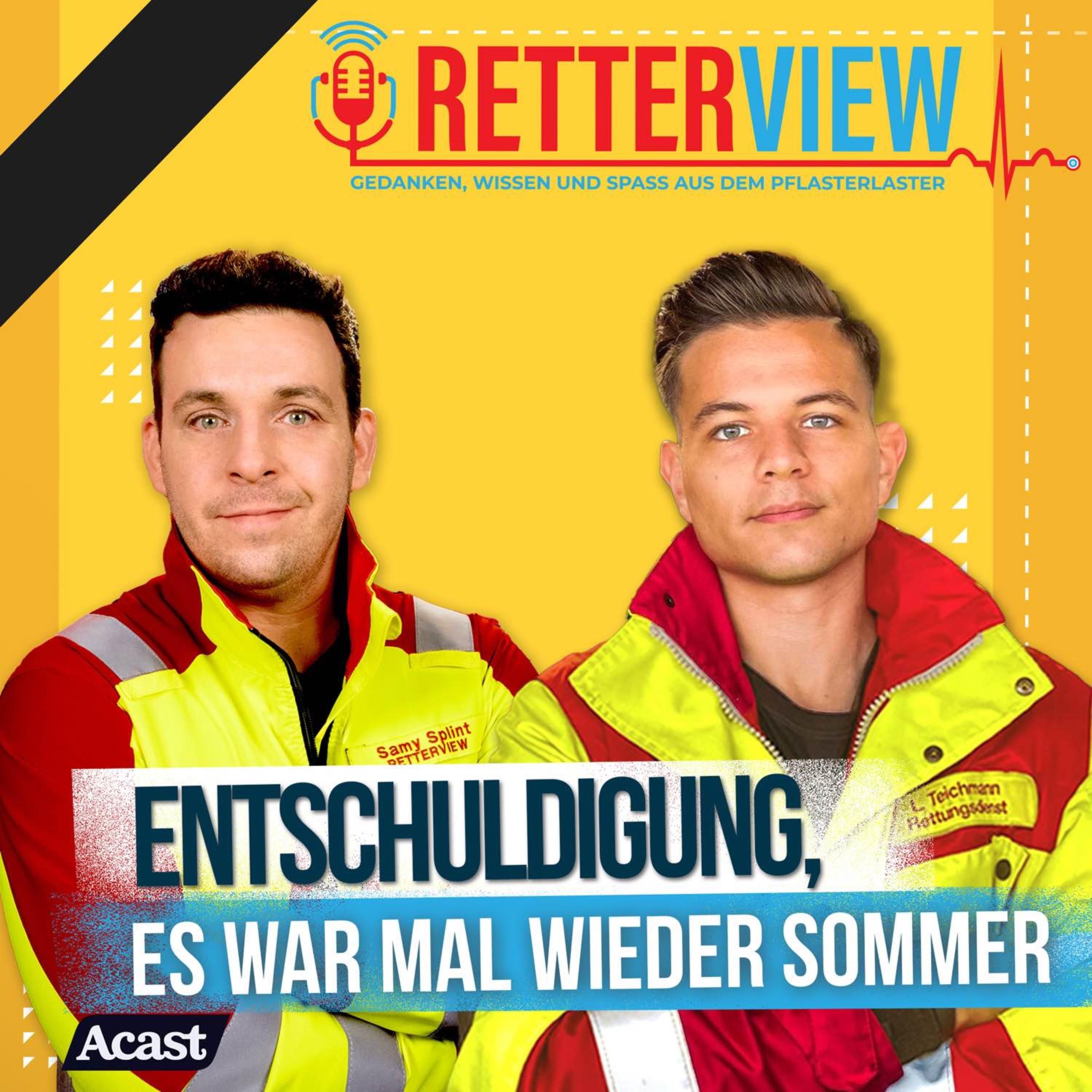 #107 - Entschuldigung, es war mal wieder Sommer!