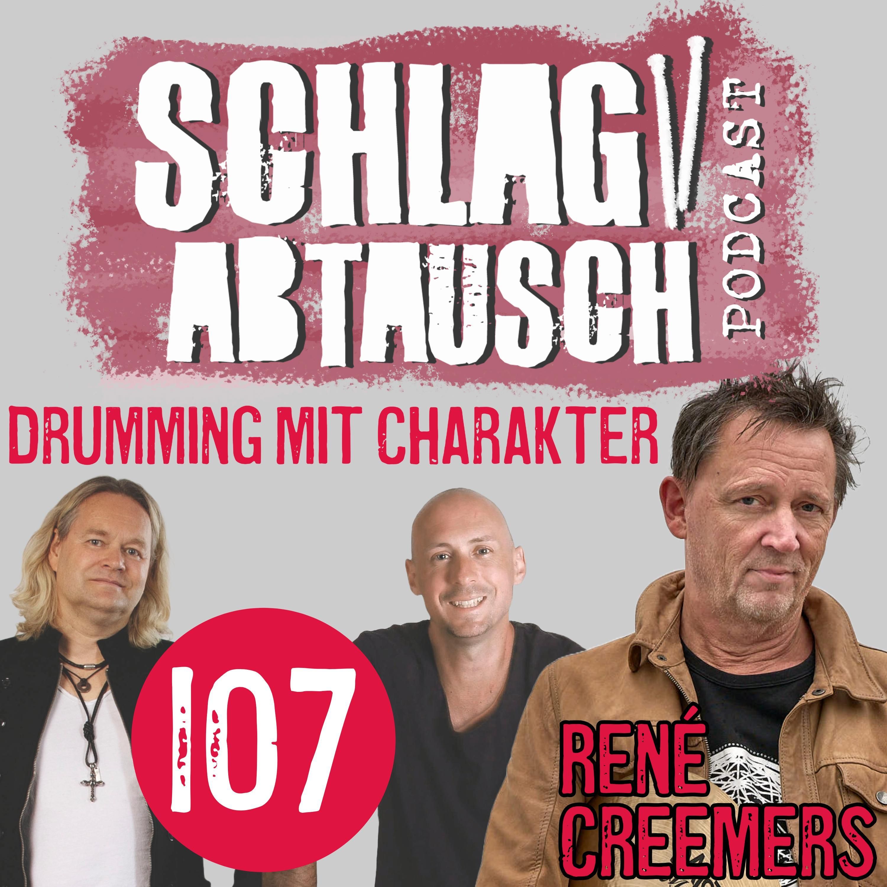 #107: René Creemers – Drumming mit Charakter, Kreativität & Melodie