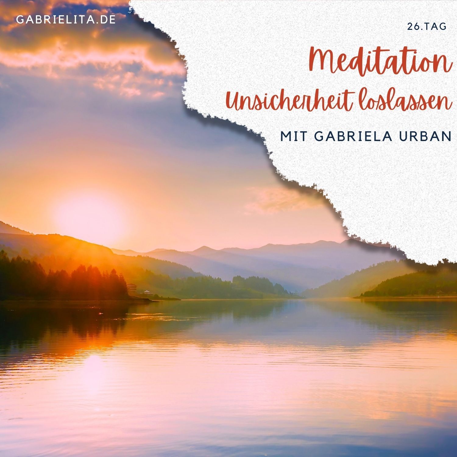 #108: Meditation Unsicherheit loslassen, Vertrauen spüren – 8 Minuten (26. Tag)