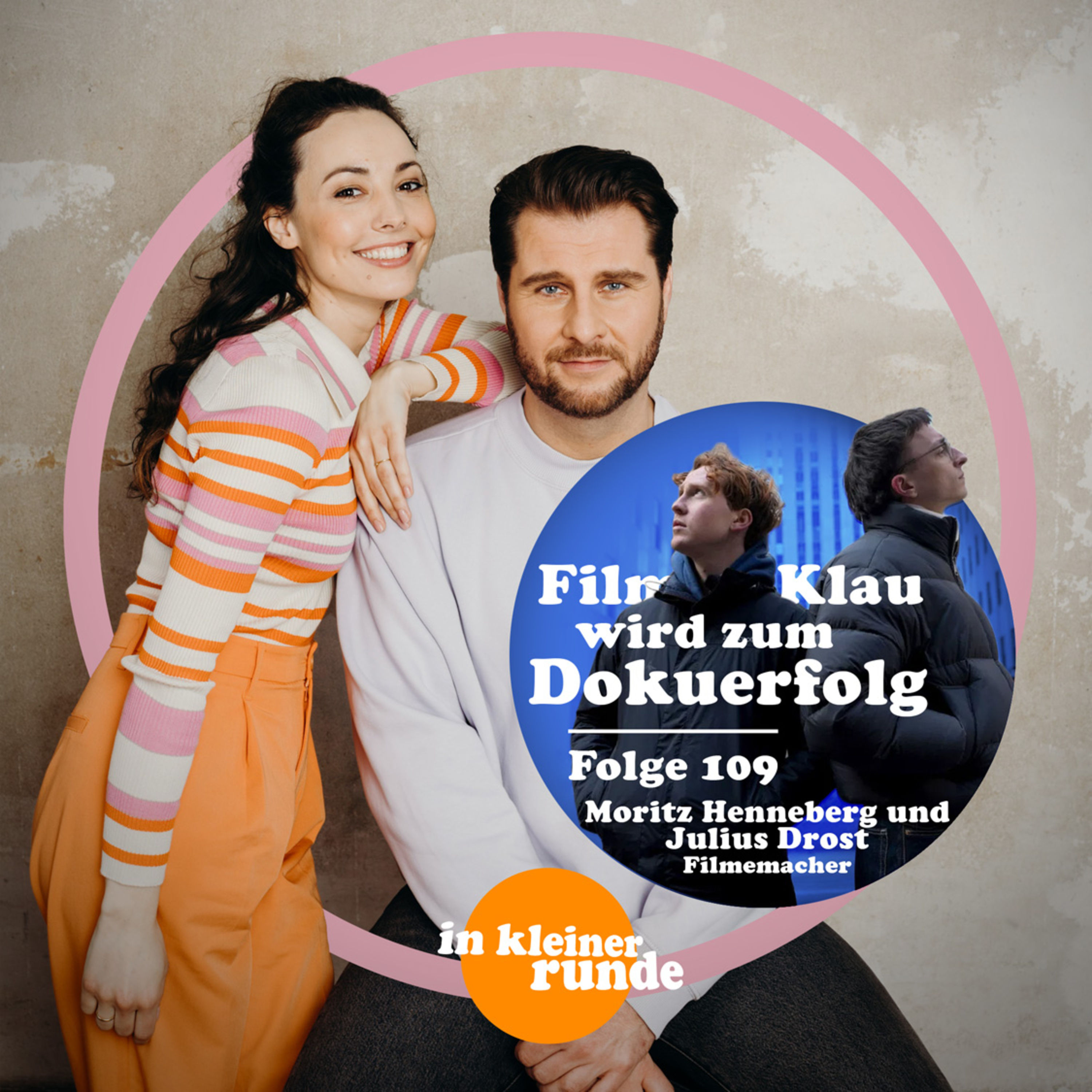 #109, Aus Einem Skandal wird eine Erfolgsdoku, Mit: Julius Drost und Moritz Henneberg