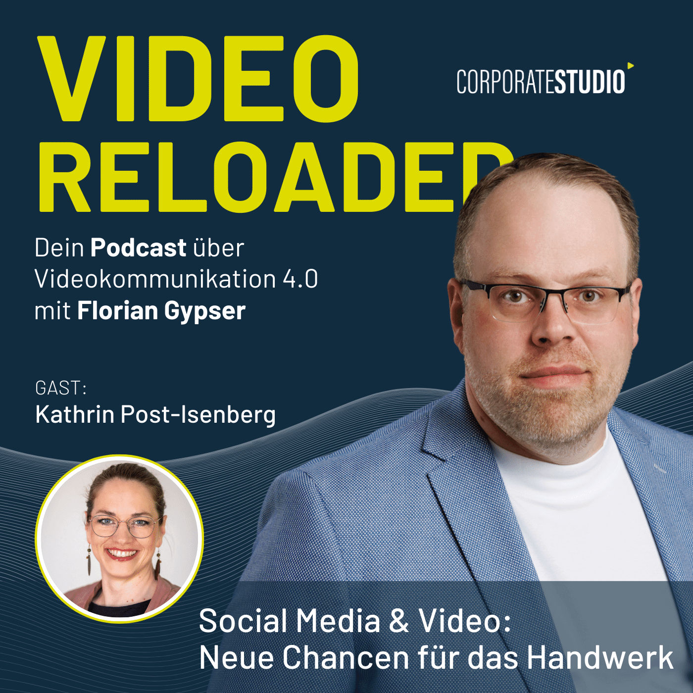 #109 - Kathrin Post-Isenberg - Social Media & Video als neue Chancen fürs Handwerk