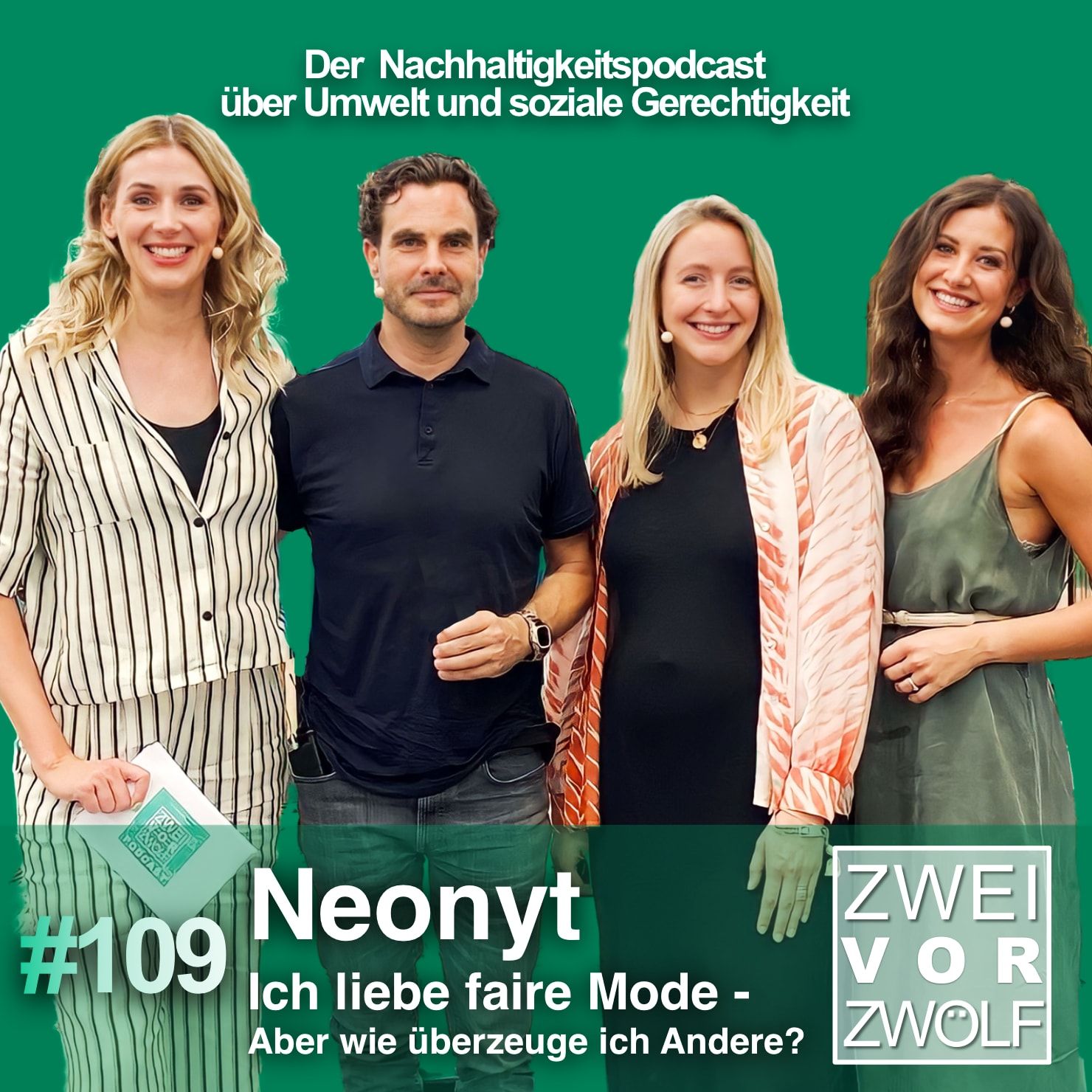 #109 Neonyt – Ich liebe faire Mode – aber wie überzeuge ich andere?