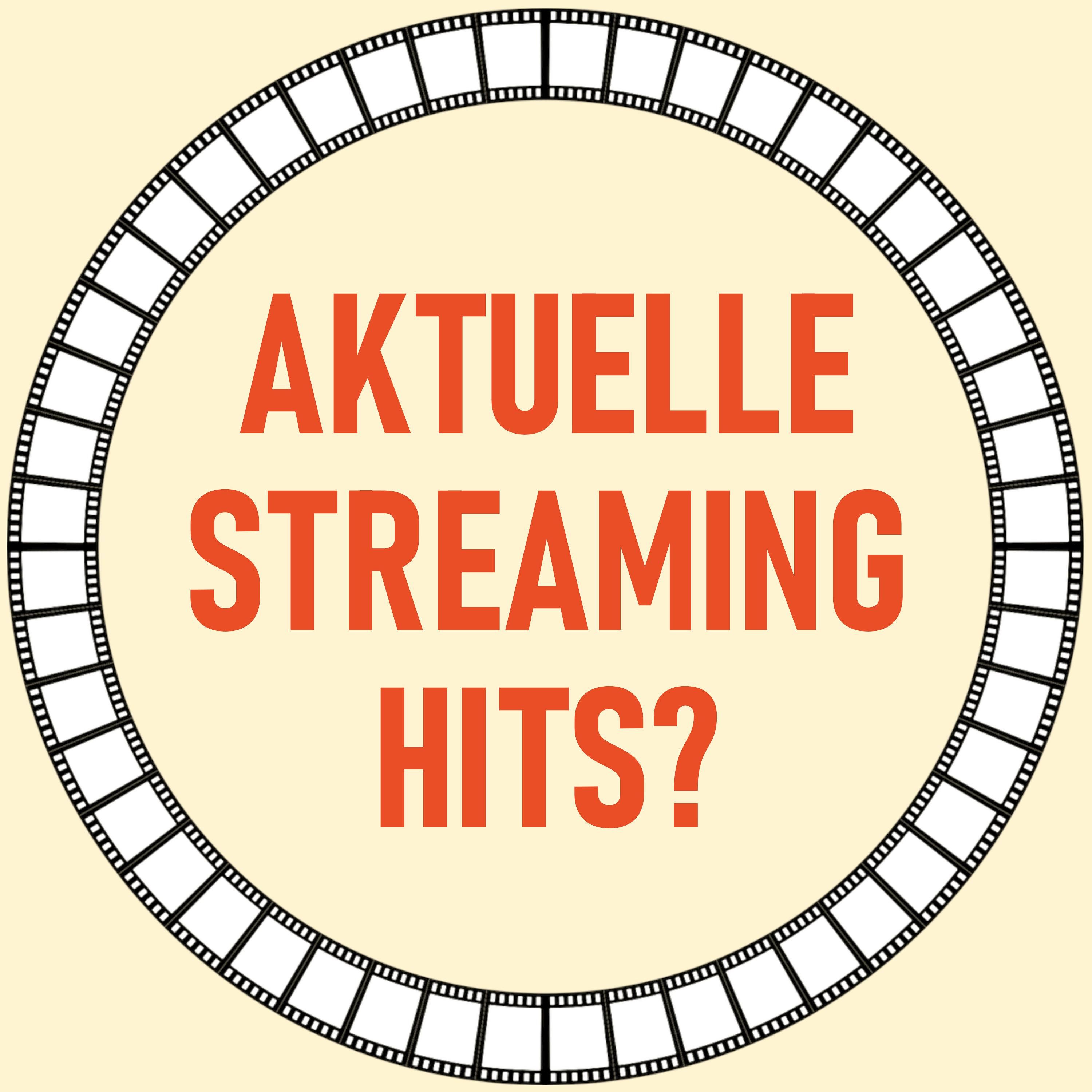 [11] Aktuelle Streaming Hits?
