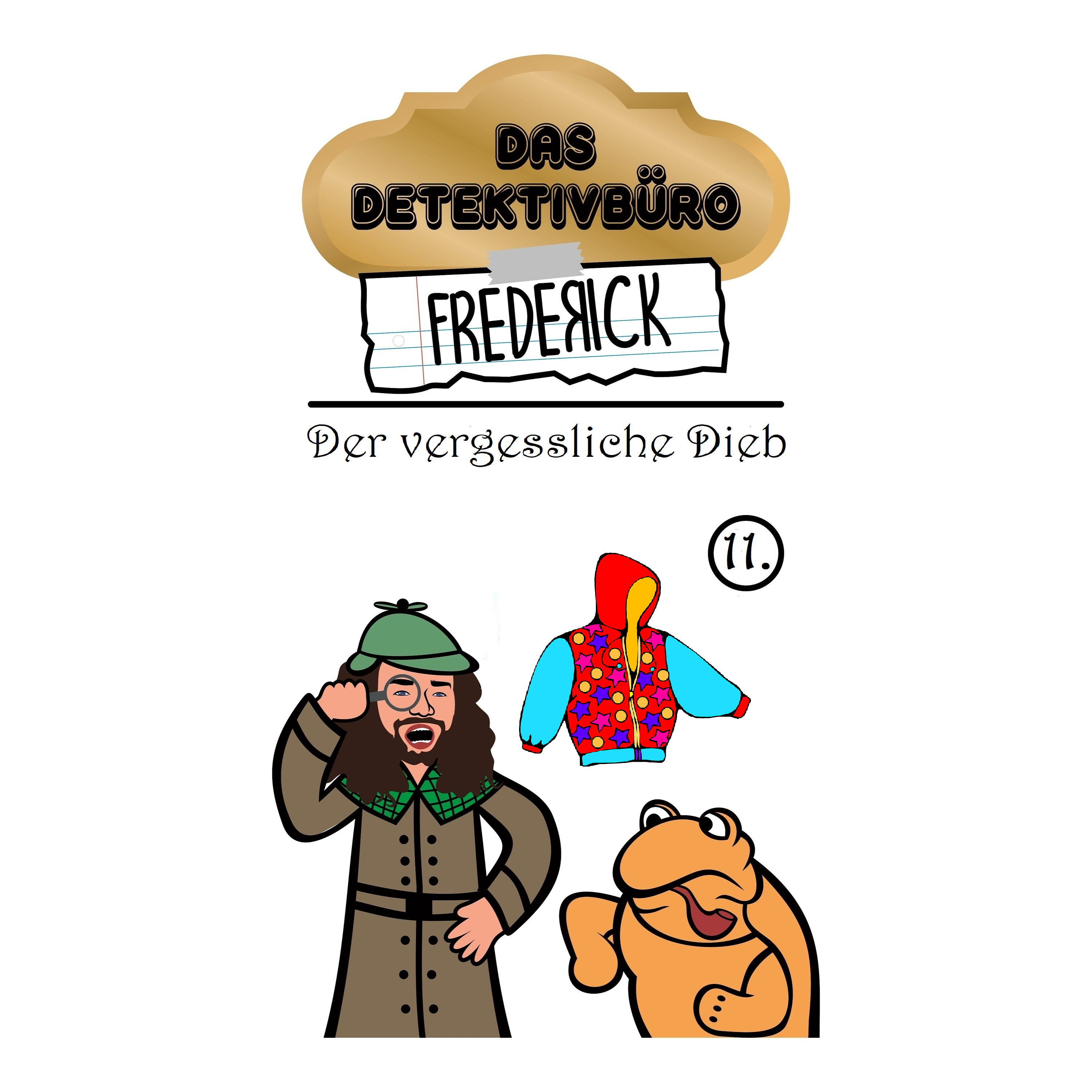#11 - Der vergessliche Dieb