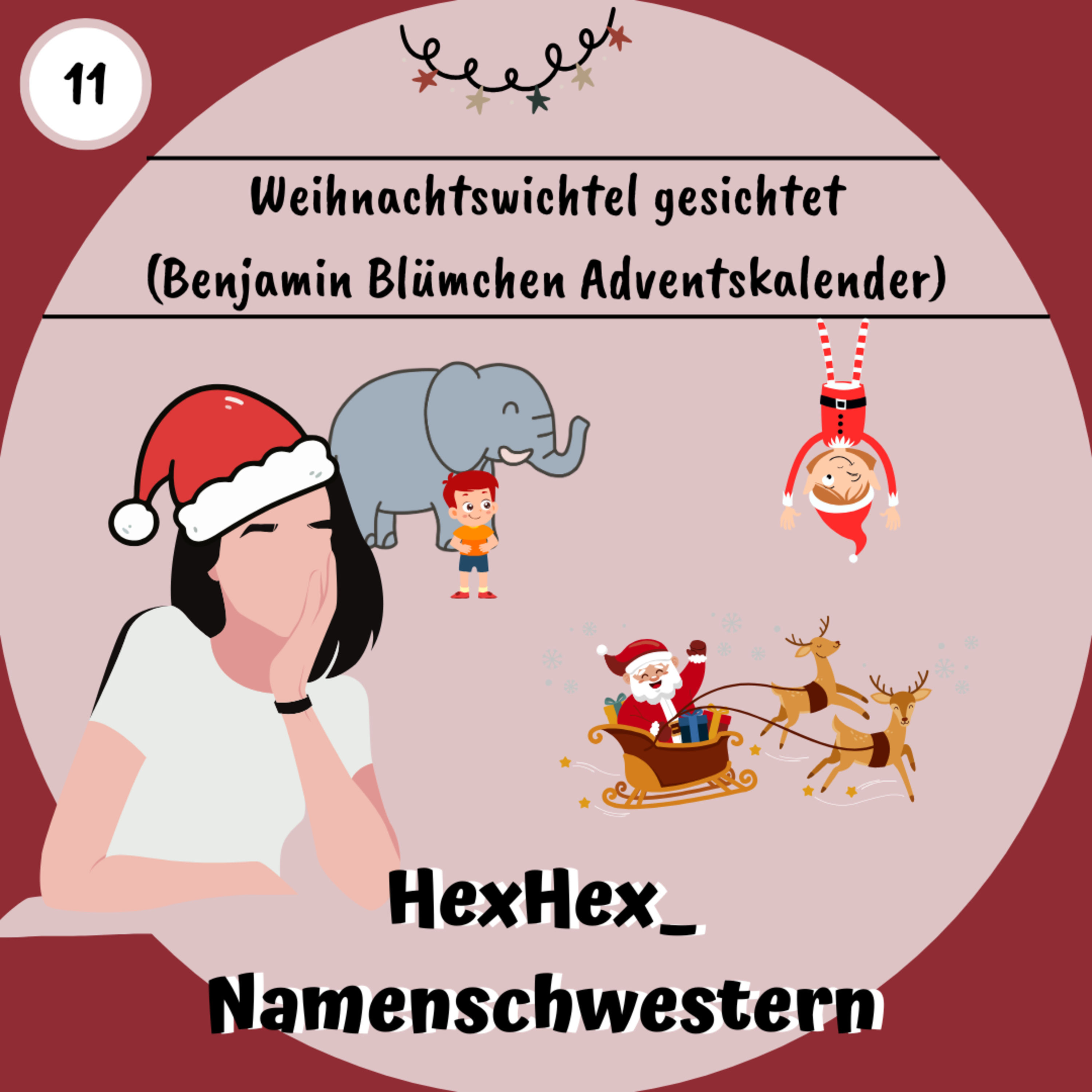 11. Dezember - Weihnachtswichtel gesichtet (Benjamin Blümchen Adventskalender)