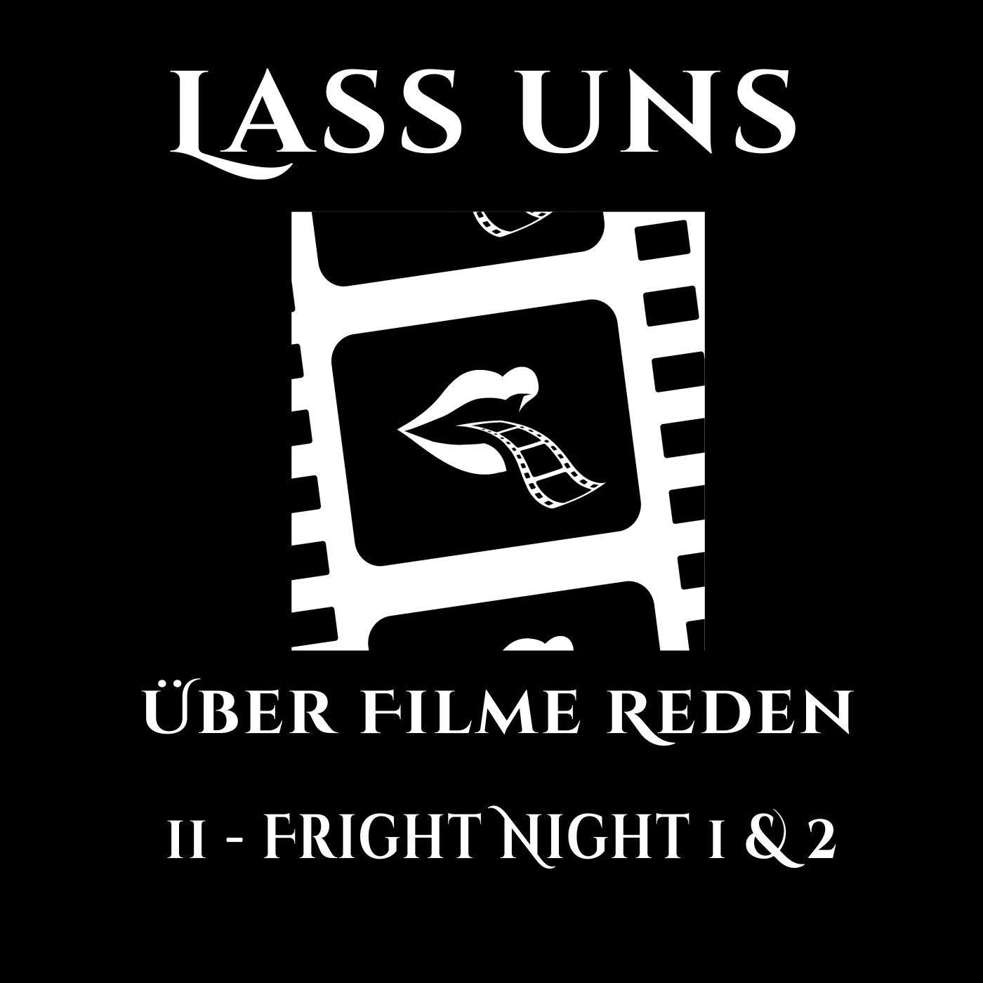 #11 - Fright Night 1+2