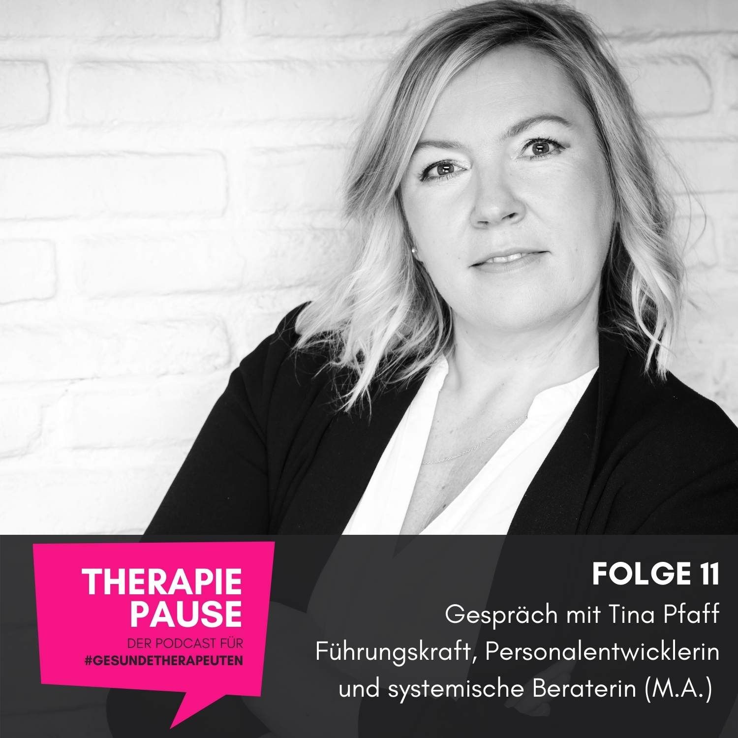 #11 Gespräch mit Tina Pfaff: Führungskraft, Personalentwicklerin und systemische Beraterin