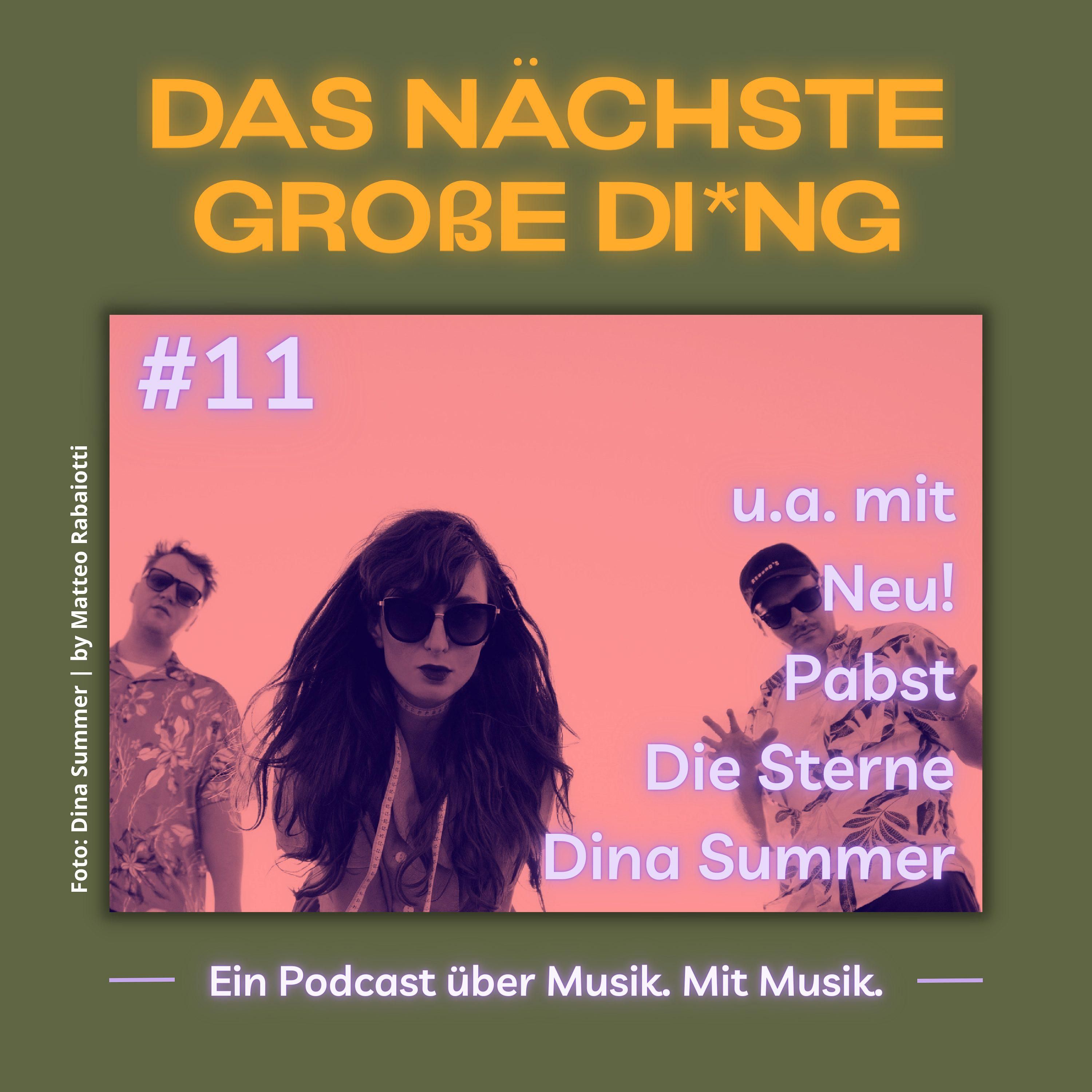 #11 Pabst, Neu!, Die Sterne, Liser & Taby Pilgrim und mehr