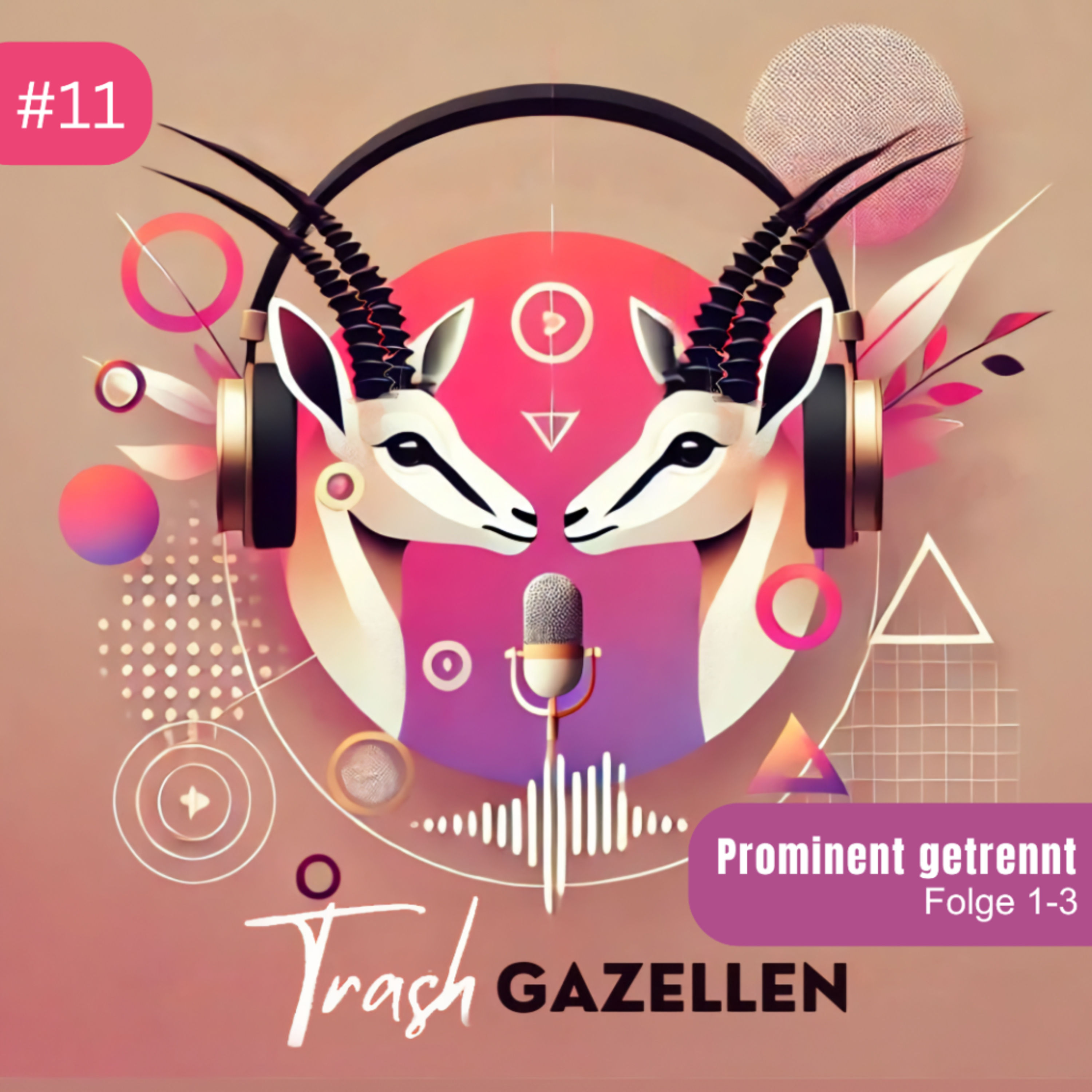 #11 - Prominent getrennt, Folgen 1 - 3