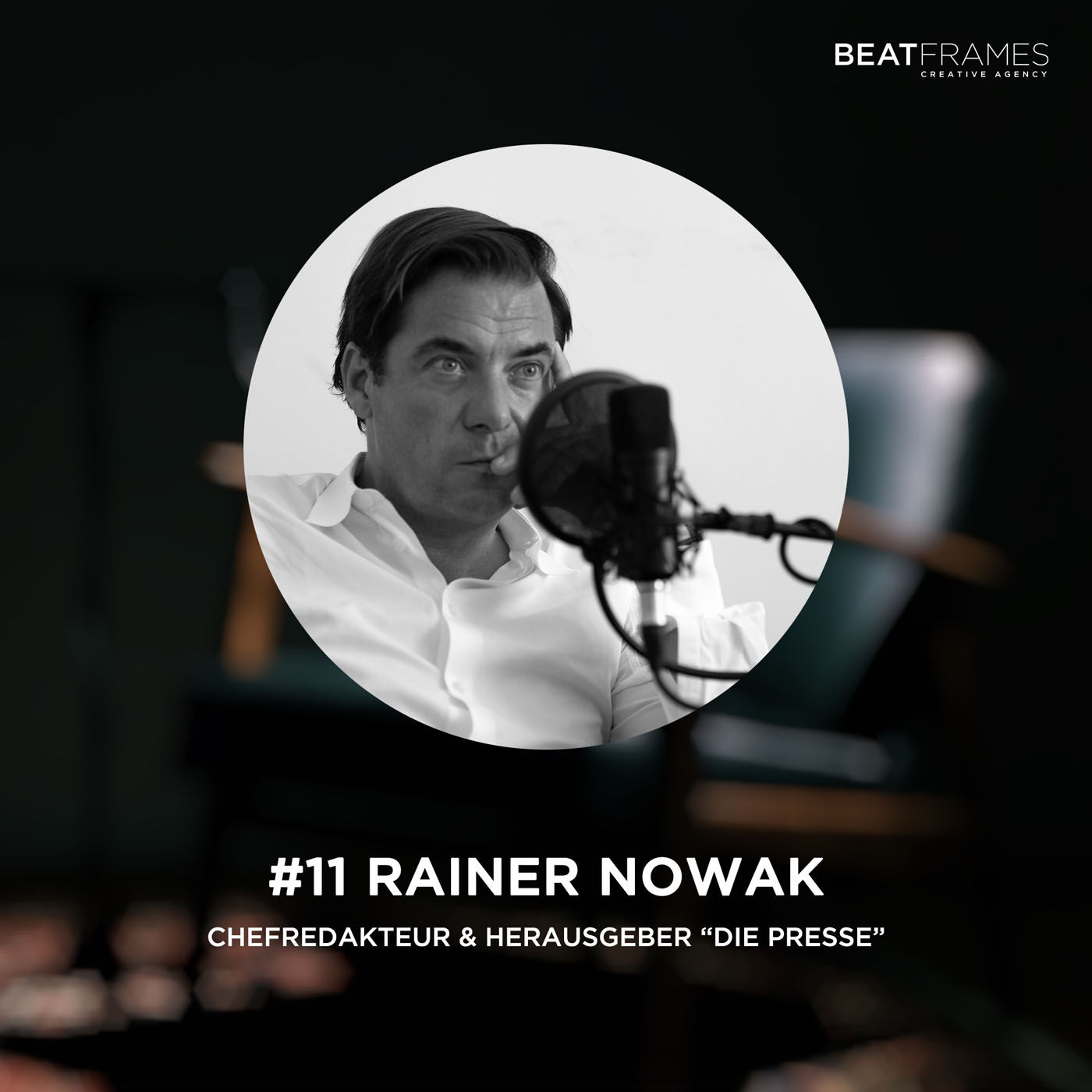 #11 Rainer Nowak, Chefredakteur & Herausgeber "Die Presse"