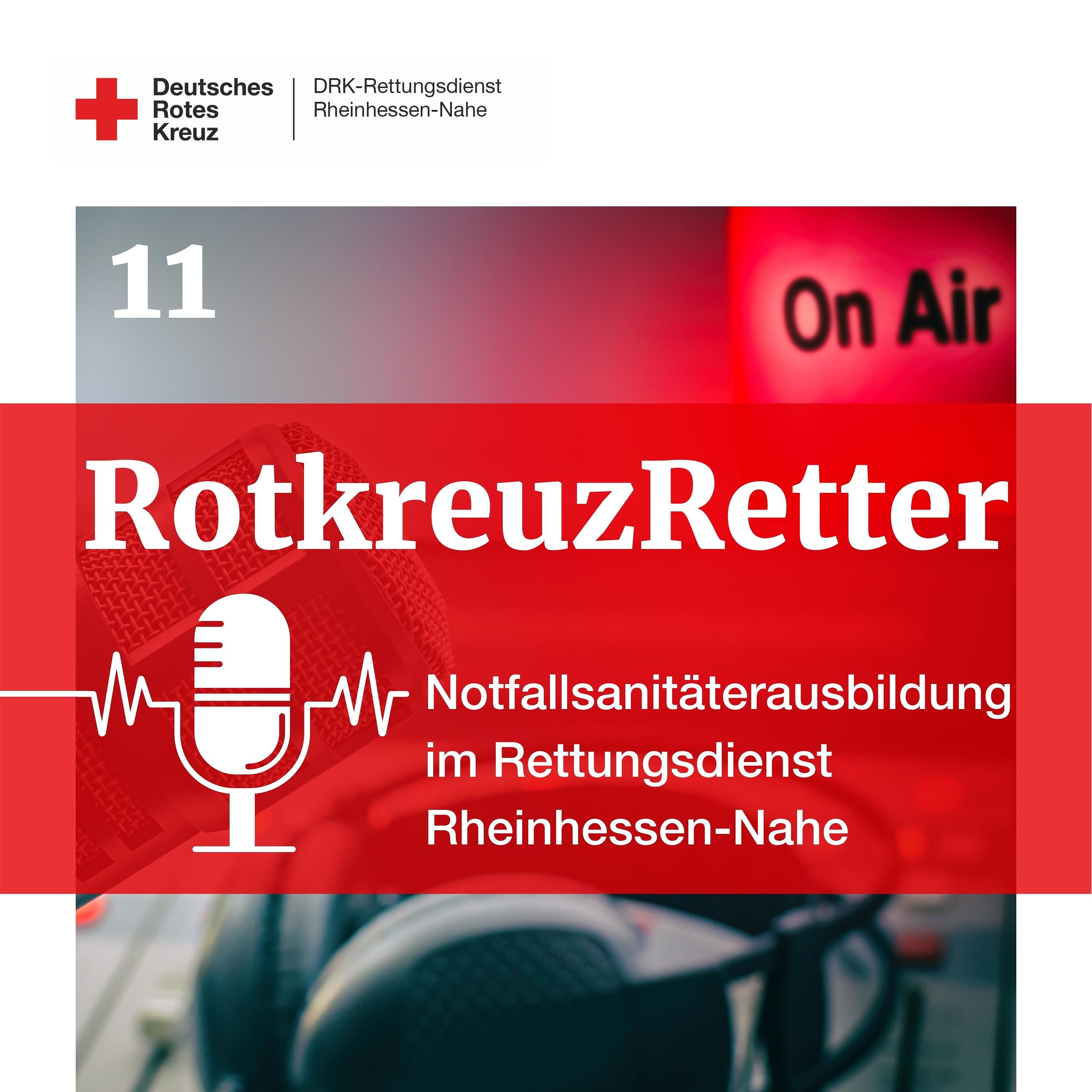 11. RotkreuzRetter - Ausbildung zum Lebensretter? Einblicke in die Notfallsanitäterausbildung