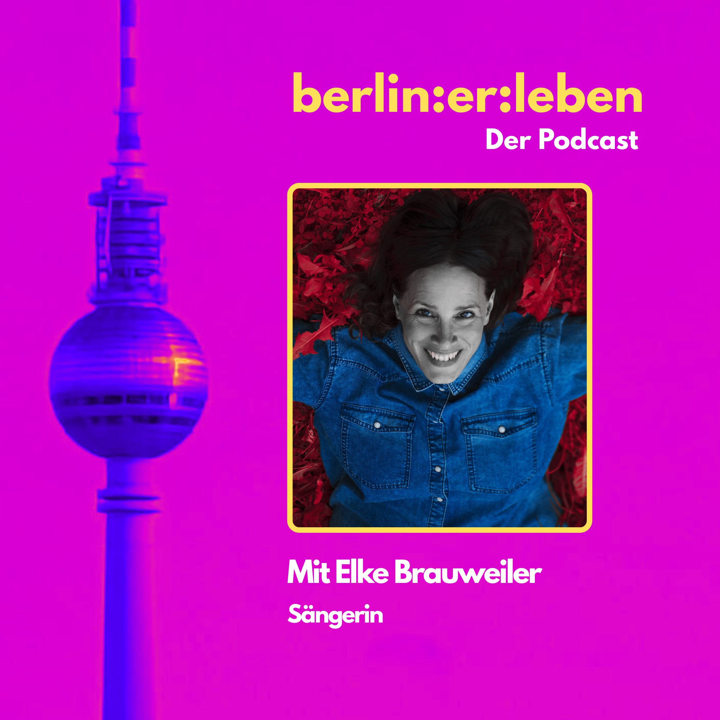 #11 Vom Raketen-Ruhm zu neuen Tönen - Elke Brauweiler über Berlin, Musik & das alte Prenzlauer Berg