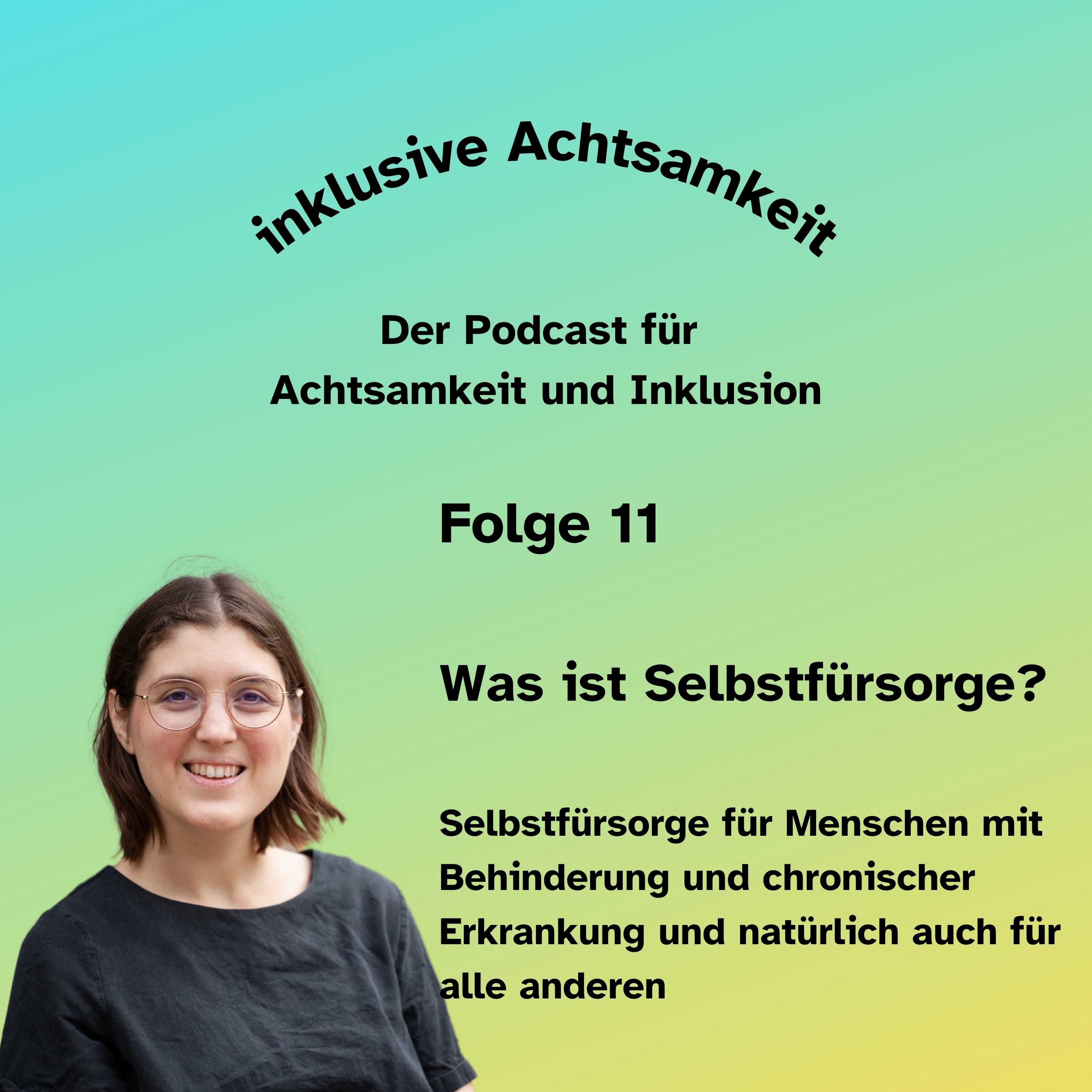11 - Was ist Selbsfürsorge?