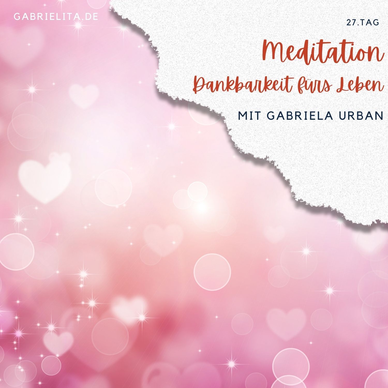 #110: Meditation Dankbarkeit fürs Leben – 8 Minuten (28. Tag)