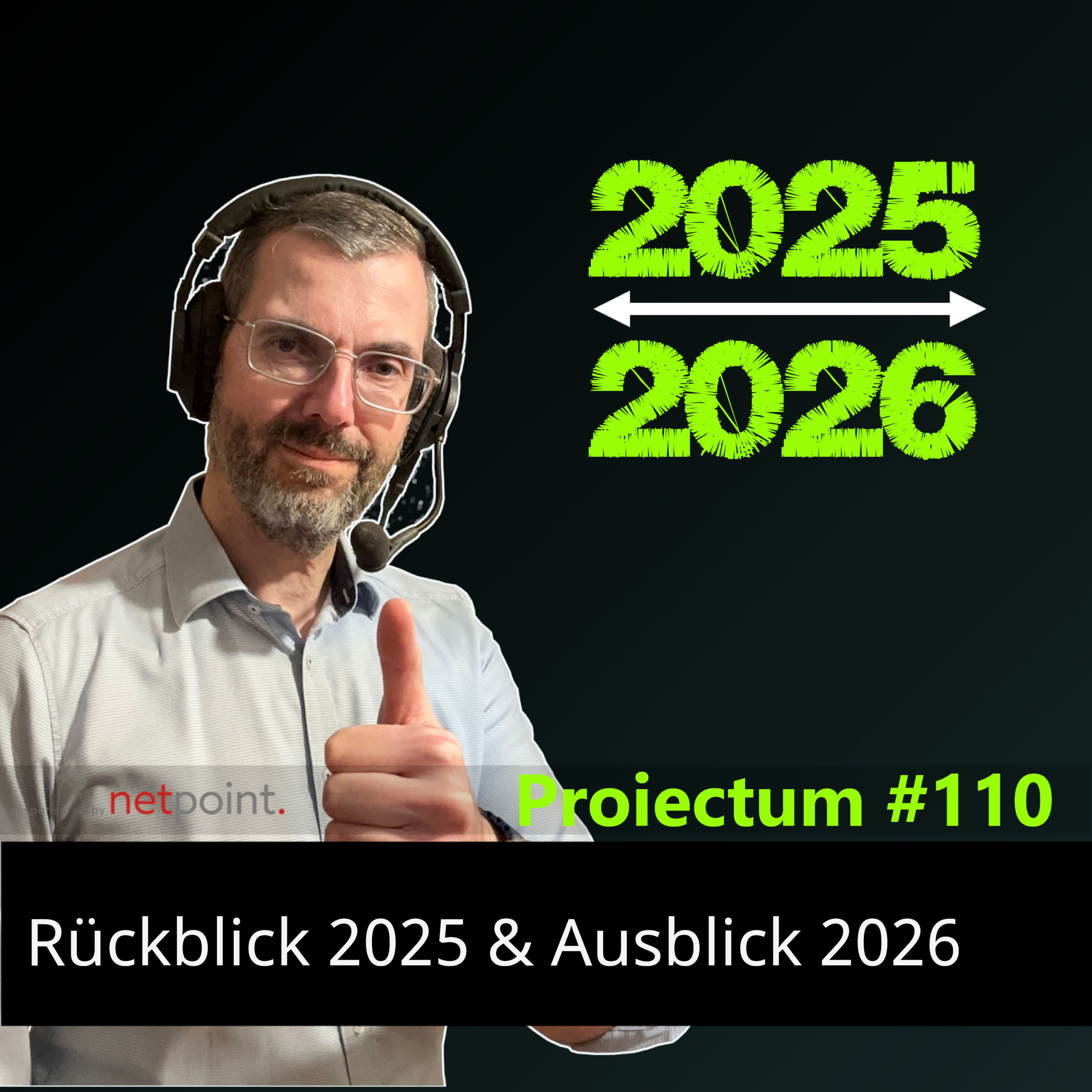 #110 | Rückblick 2025 & Ausblick 2026