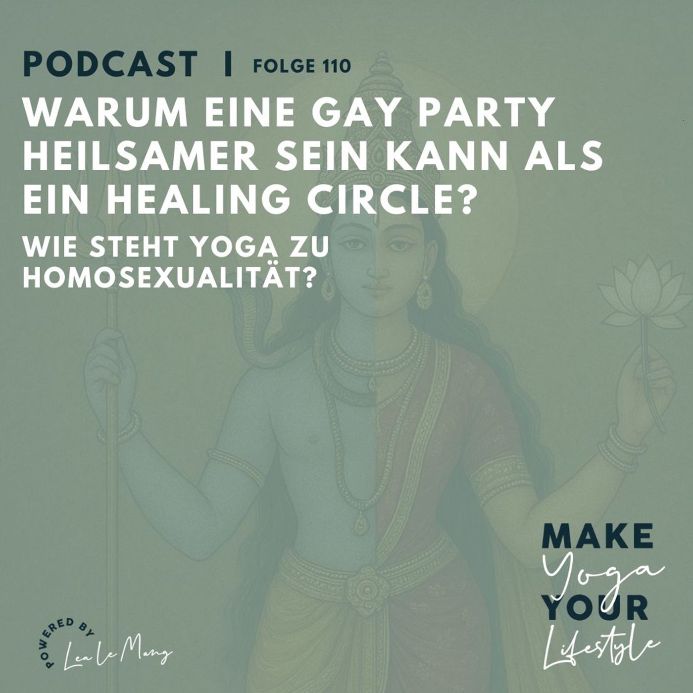 110 - Warum eine Gay Party heilsamer sein kann als ein Healing Circle