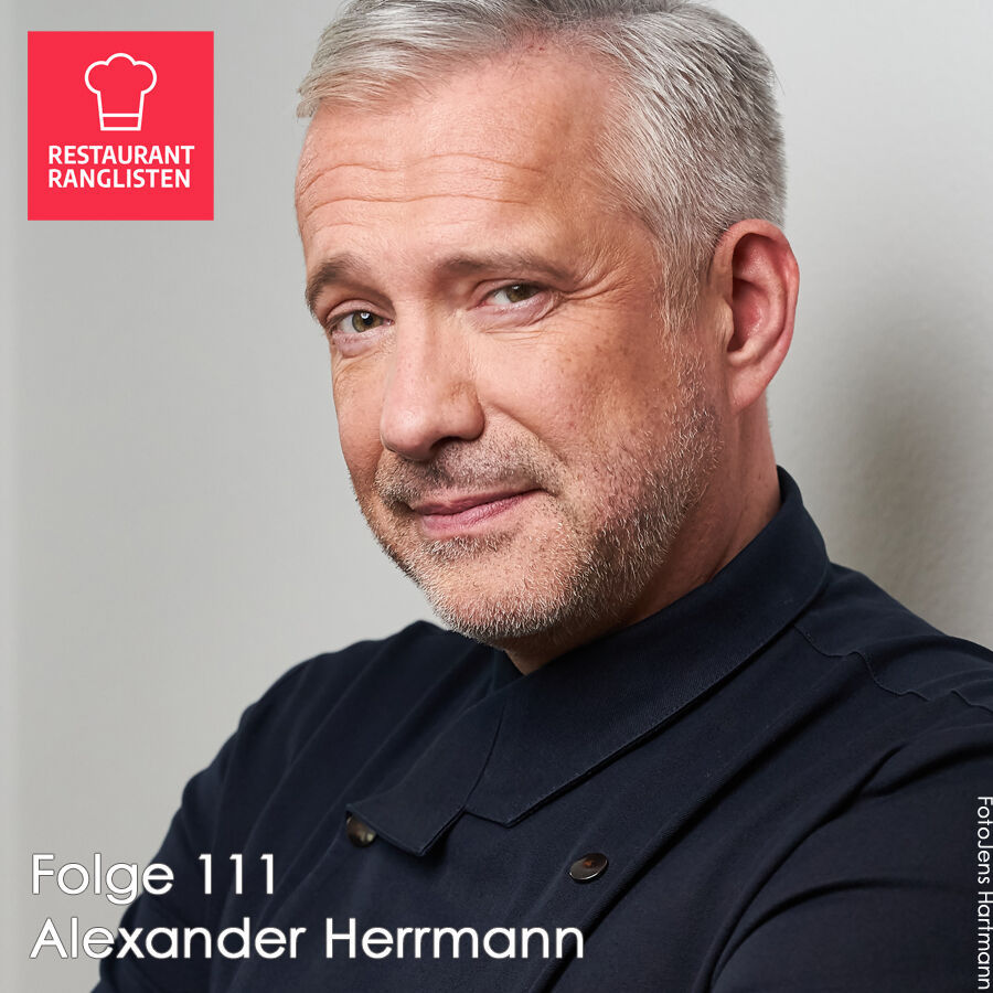 #111 Alexander Herrmann, Restaurant Aura Alexander Herrmann & Tobias Bätz