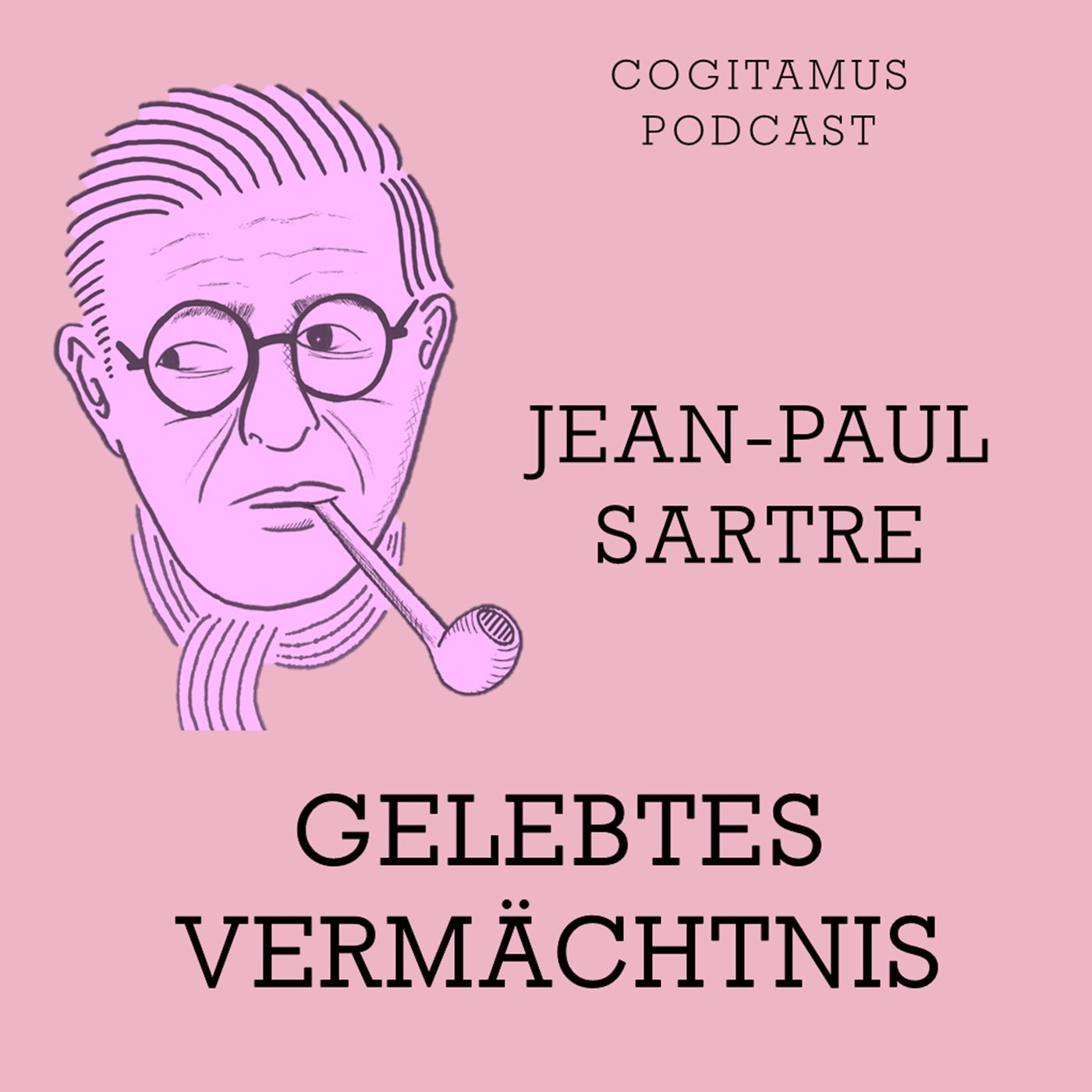 #111 – Jean-Paul Sartre: Leinwand der Existenz und der Blick des Anderen