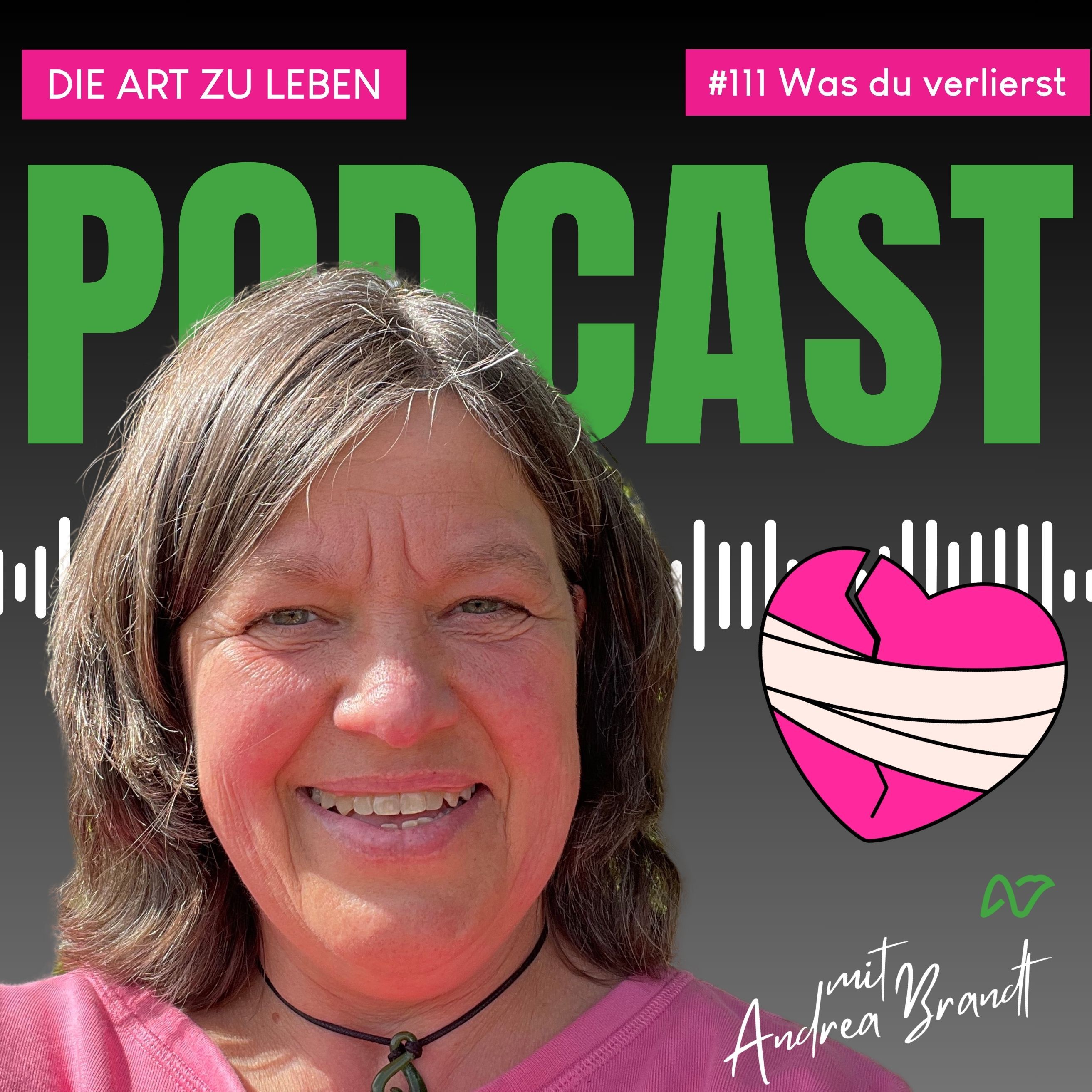 #111 Was du verlierst