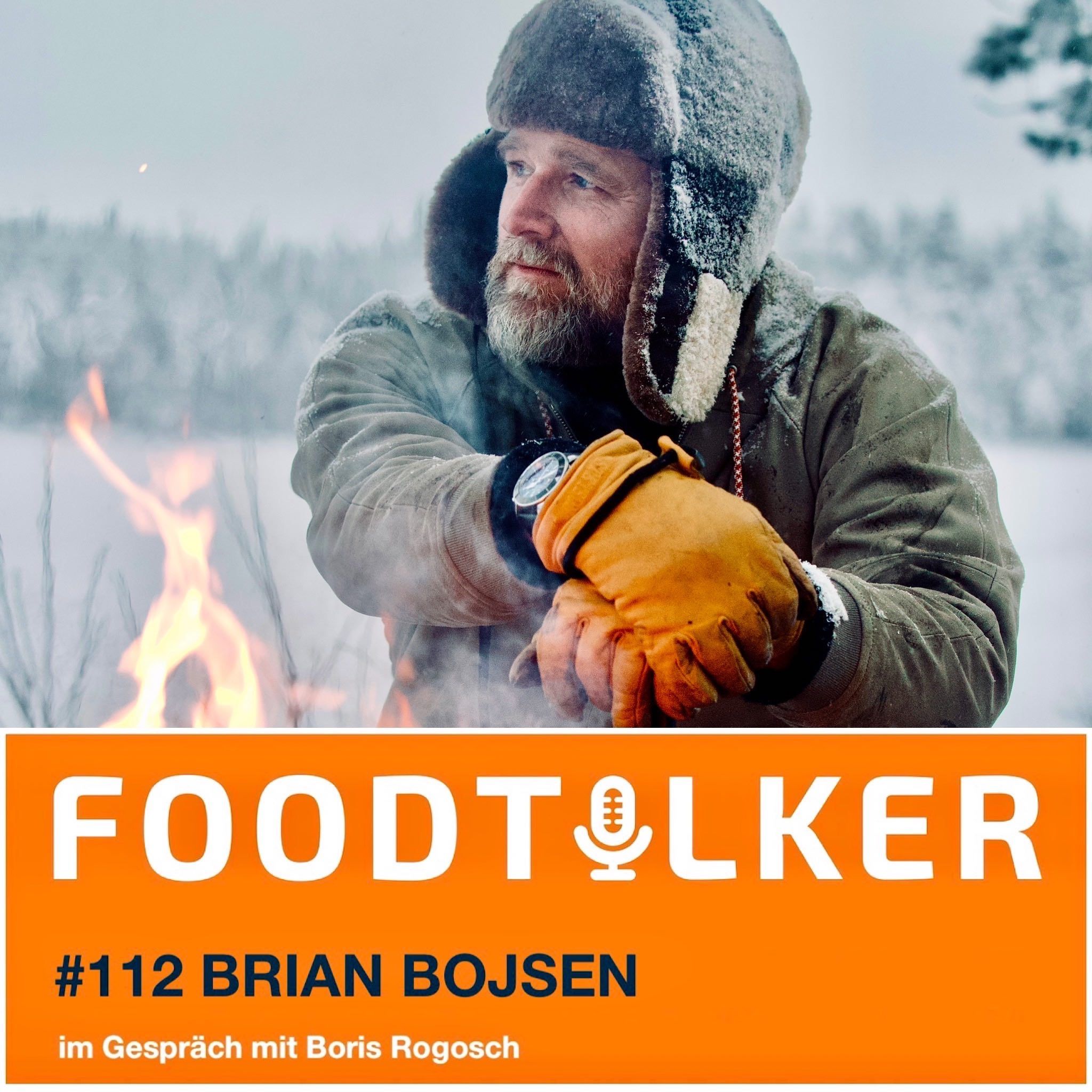 #112 Brian Bojsen - Outdoor-Koch, Naturbursche und Lebenskünstler