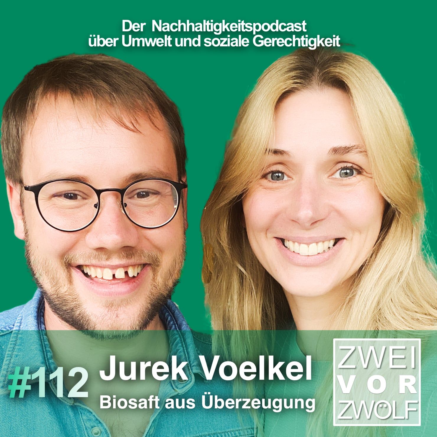 #112 Jurek Voelkel – Biosaft aus Überzeugung