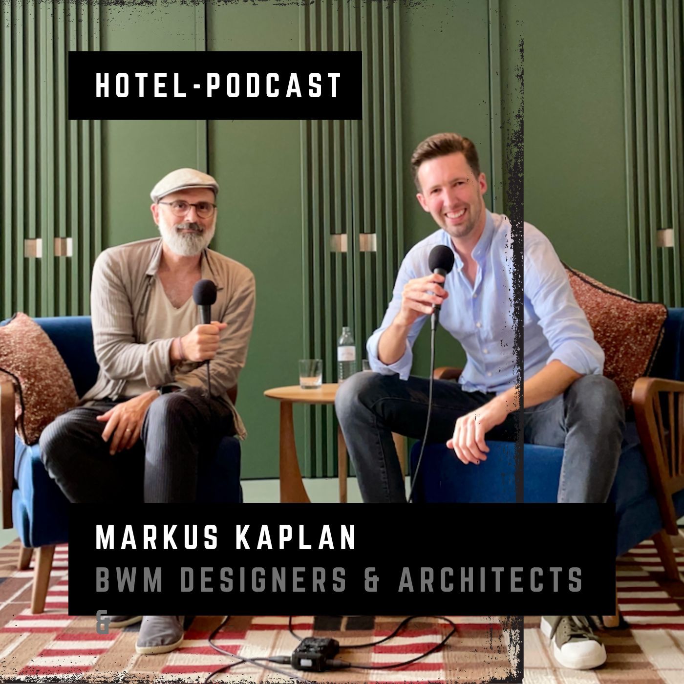 #113 — Markus Kaplan — BWM Designers & Architects, Wien