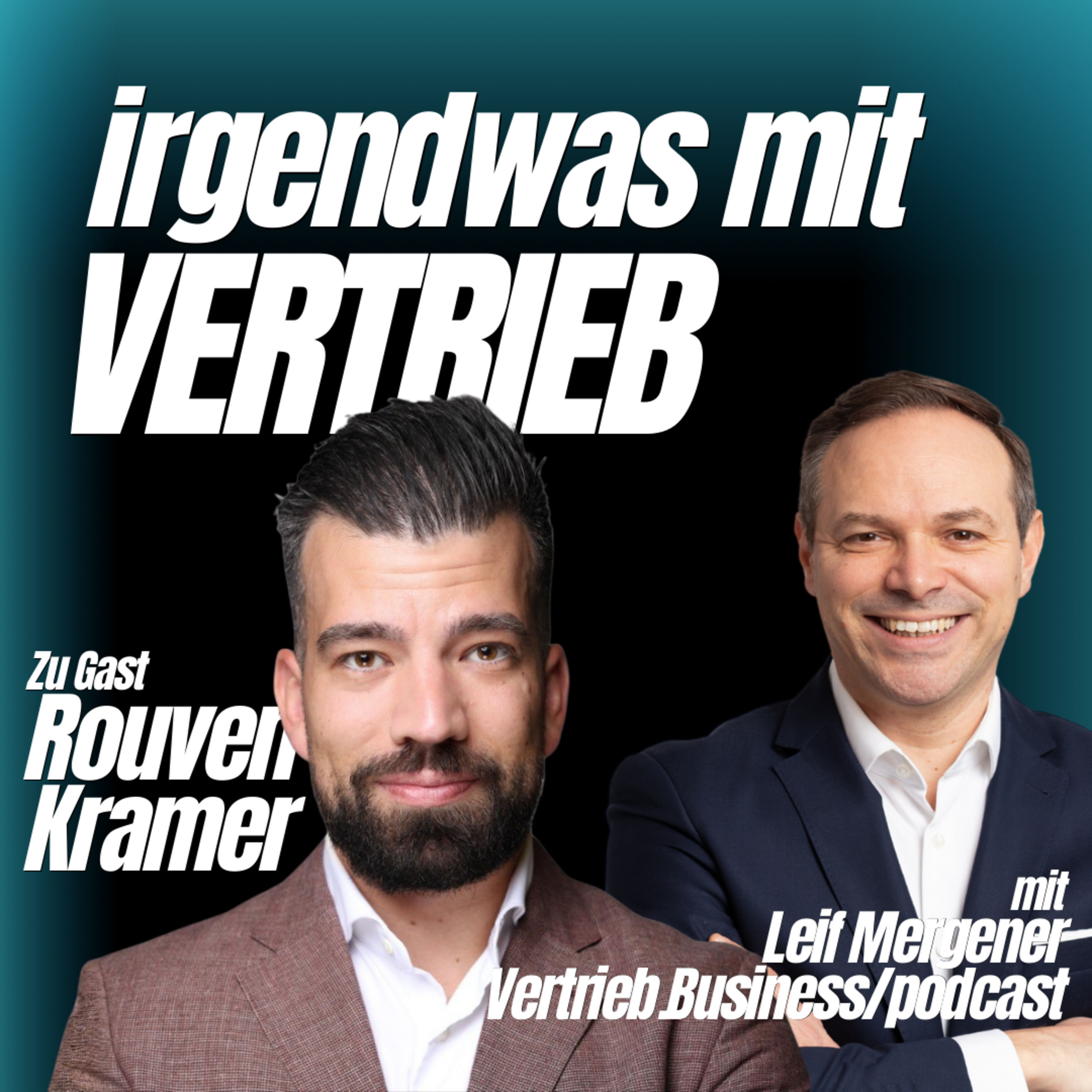 #113 Variable Vergütung im B2B-Vertrieb: Warum dein aktuelles Provisionsmodell nicht funktioniert – und wie du es verbesserst mit Rouwen Kramer [S5E05]