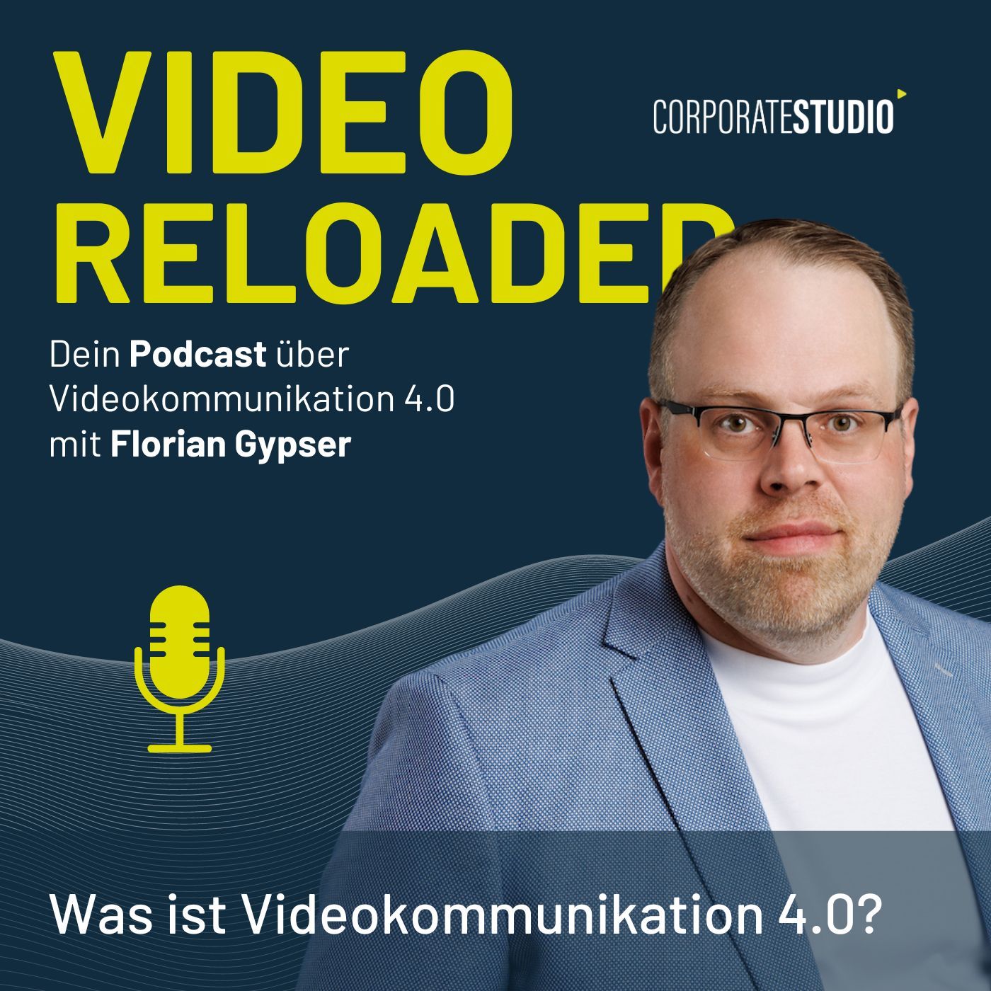 #113 - Was ist Videokommunikation 4.0?