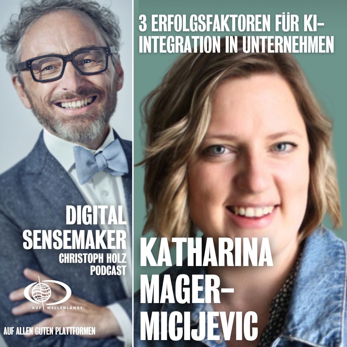 #114 “3 Erfolgsfaktoren für KI-Integration in Unternehmen” mit Katharina Mager-Micijevic, Co-Founder "Vor der Welle AI"