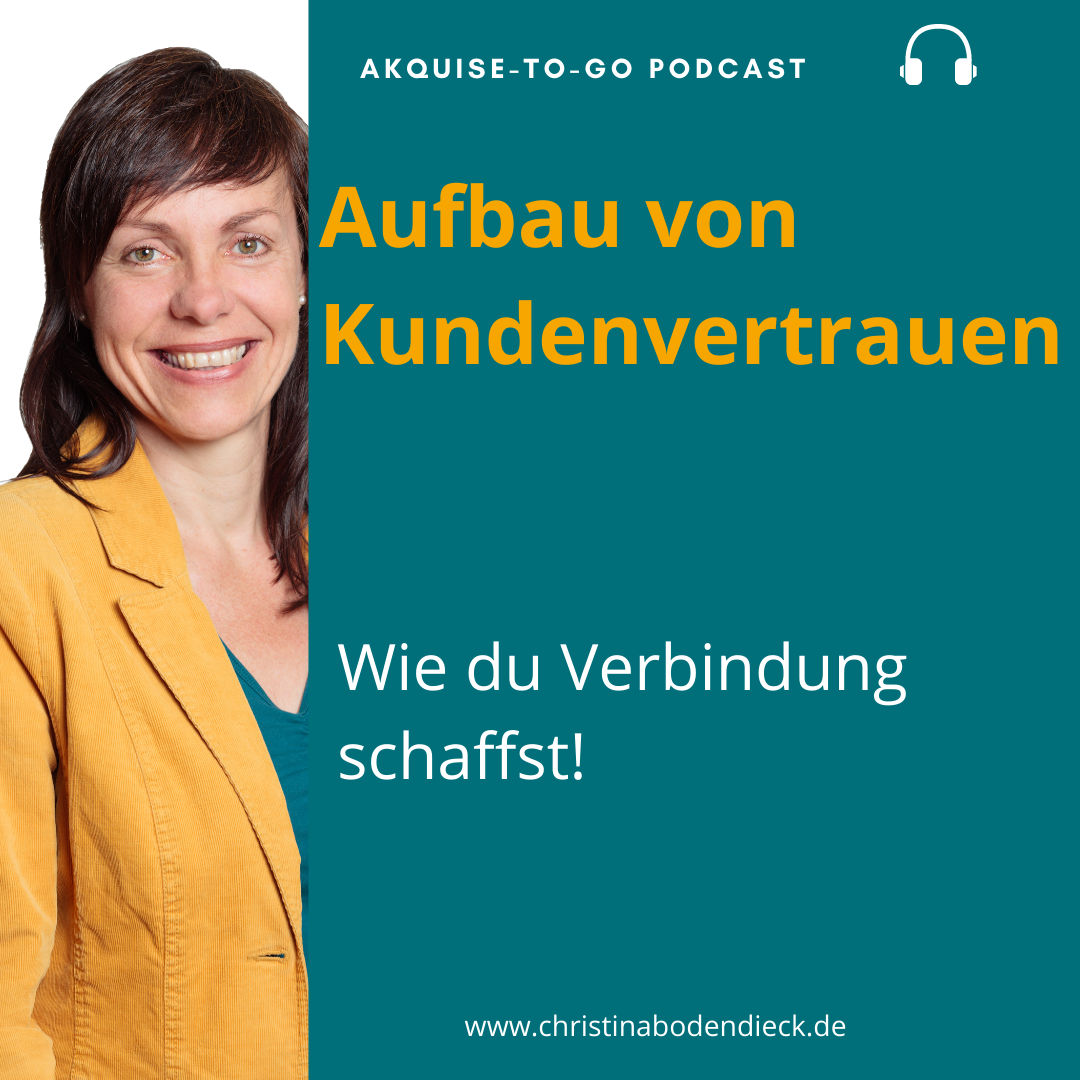 #114 Aufbau von Kundenvertrauen - wie du Verbindung schaffst