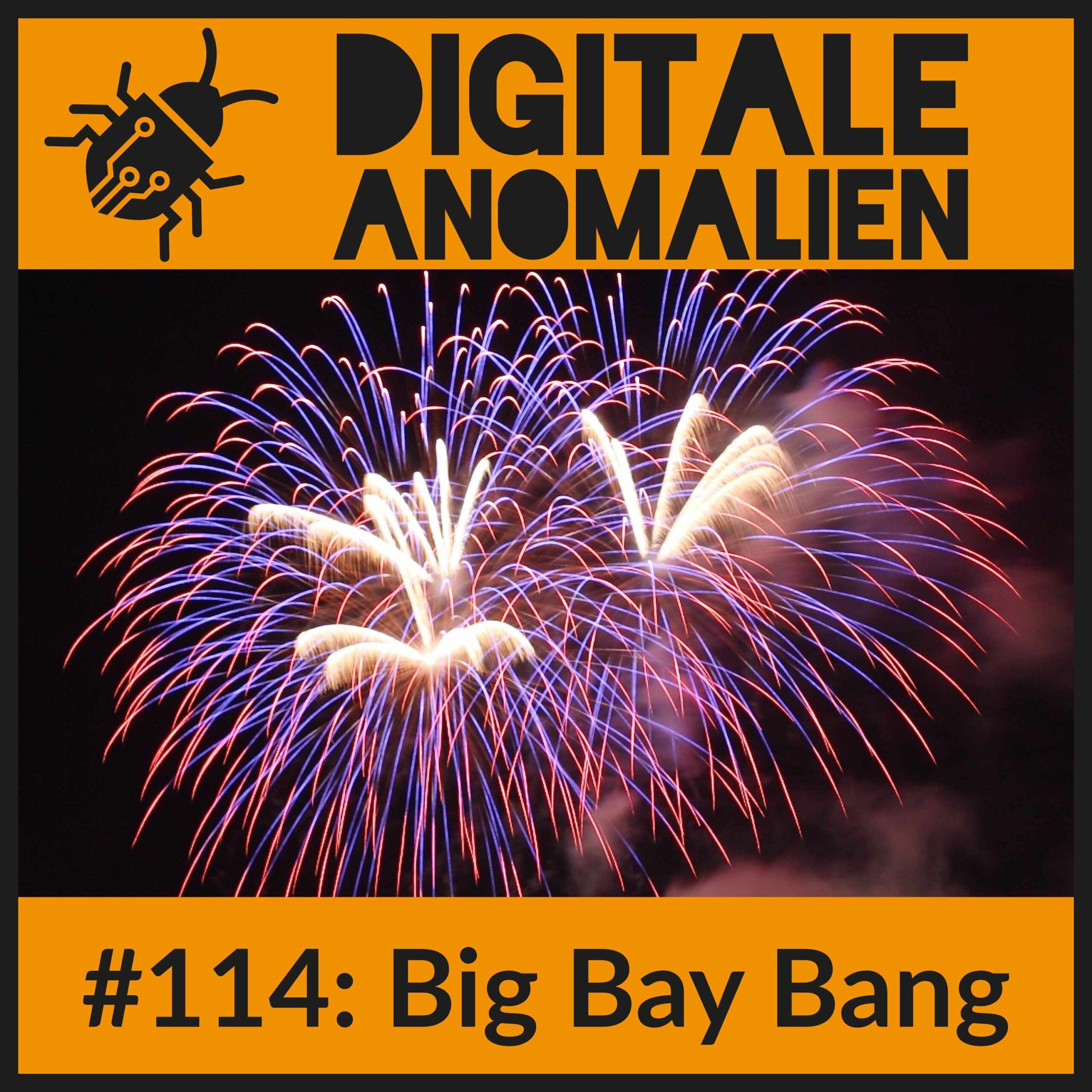 #114: Big Bay Bang