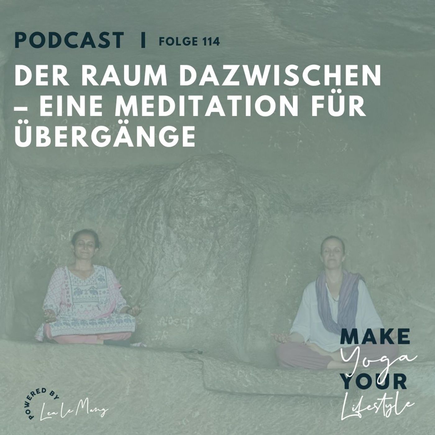 114 - Der Raum dazwischen – eine Meditation für Übergänge