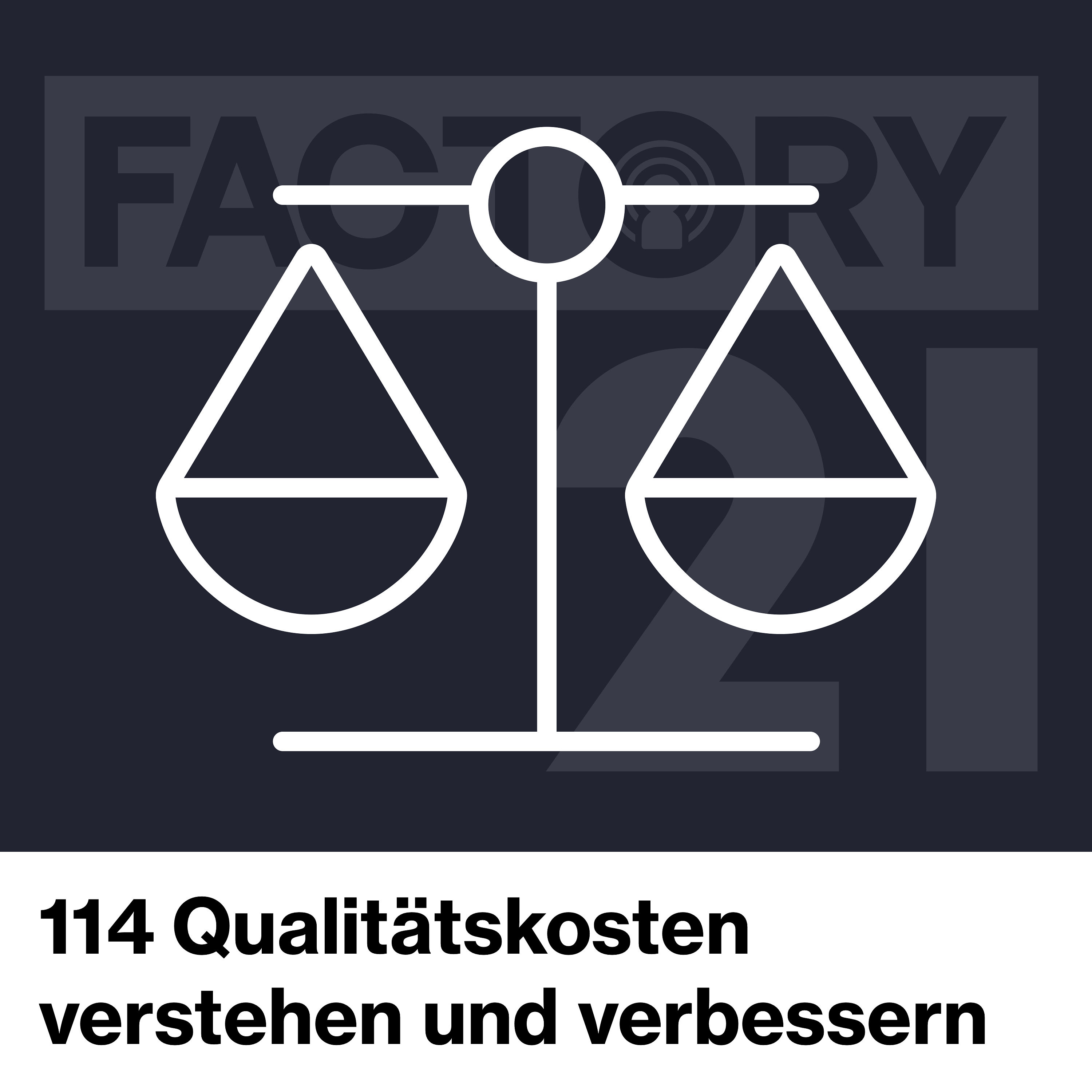 114 Qualitätskosten der verdeckte Hebel für mehr Produktivität