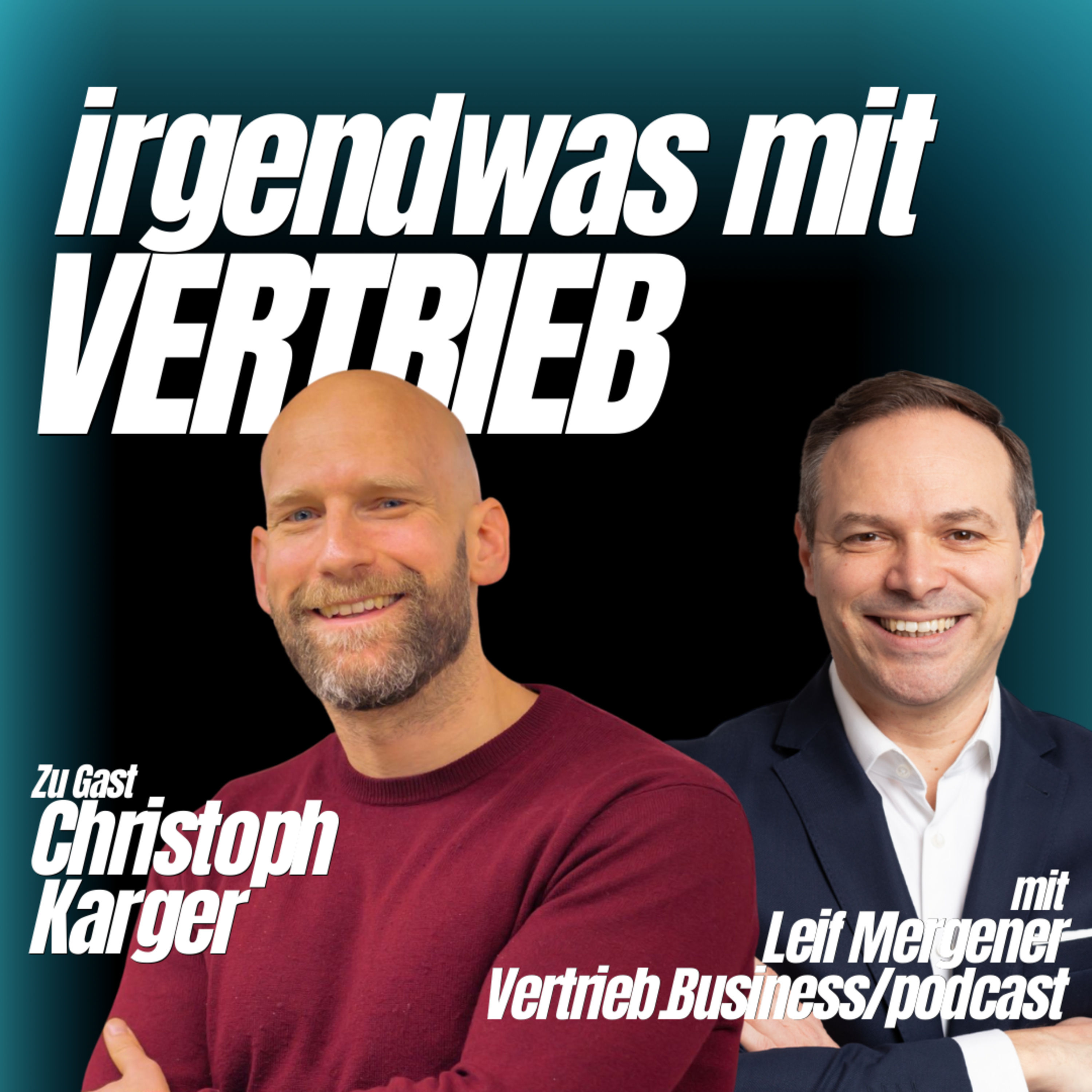 #114 Schluss mit Cold-Call-Frust: So baust du dir einen Referral-Motor für 2026 | Interview mit Christoph Karger [S05E06]