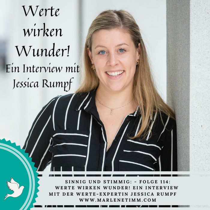 114 | Werte wirken Wunder! Ein Interview mit Werte-Expertin Jessica Rumpf