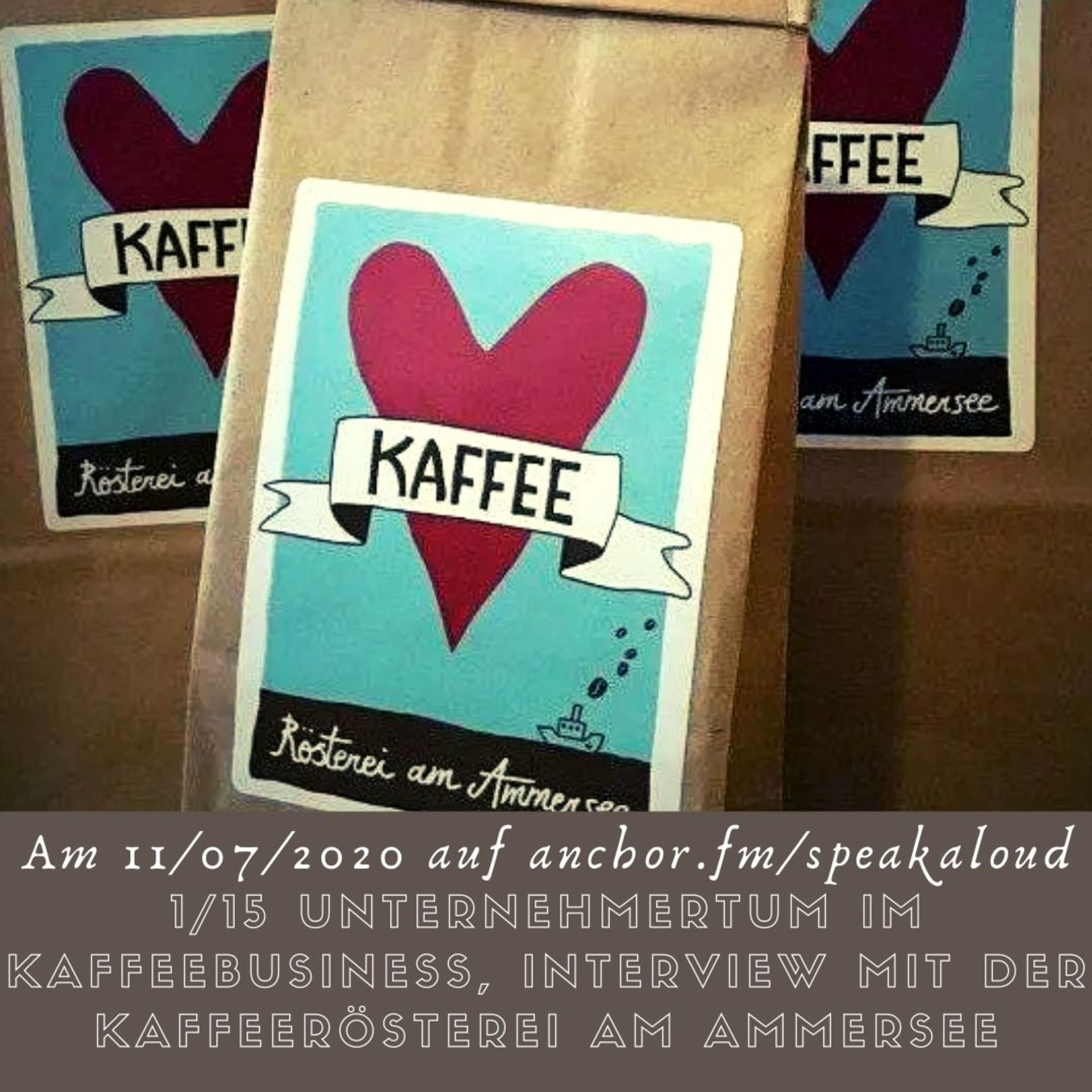 1/15 Unternehmertum im Kaffeebusiness, Interview mit Kaffeerösterei am Ammersee, Stephanie Leonhardt.