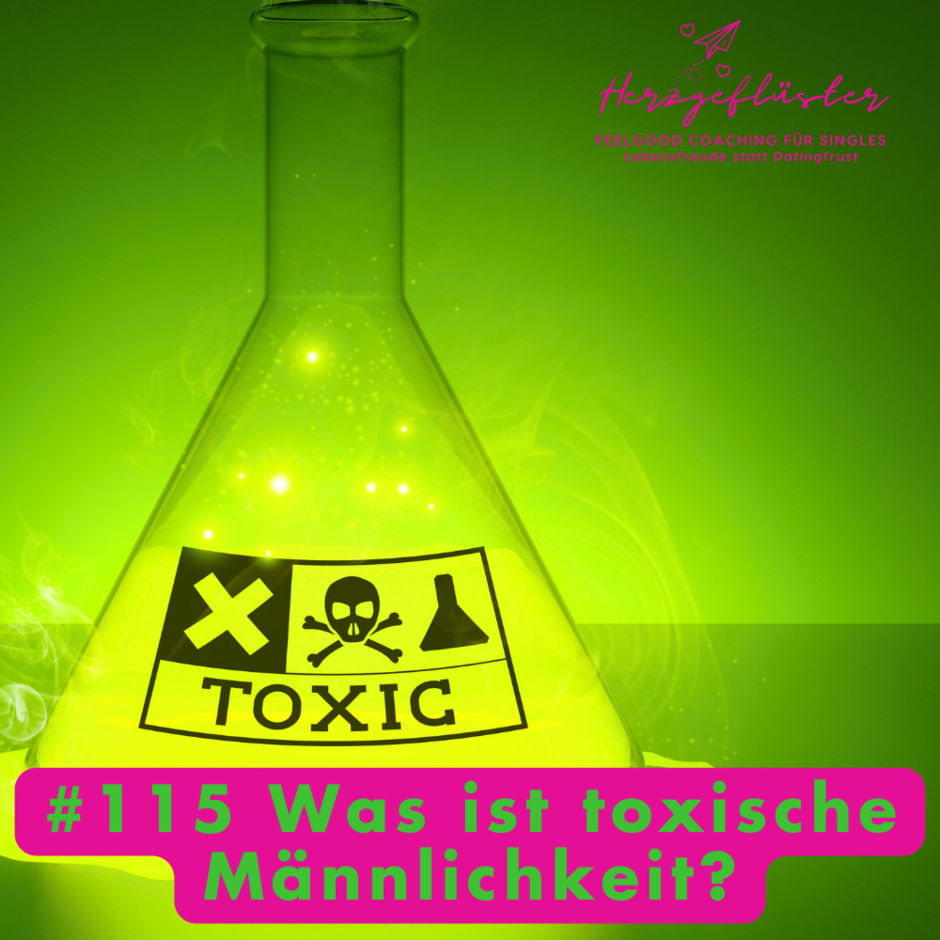 #115 Was ist toxische Männlichkeit?
