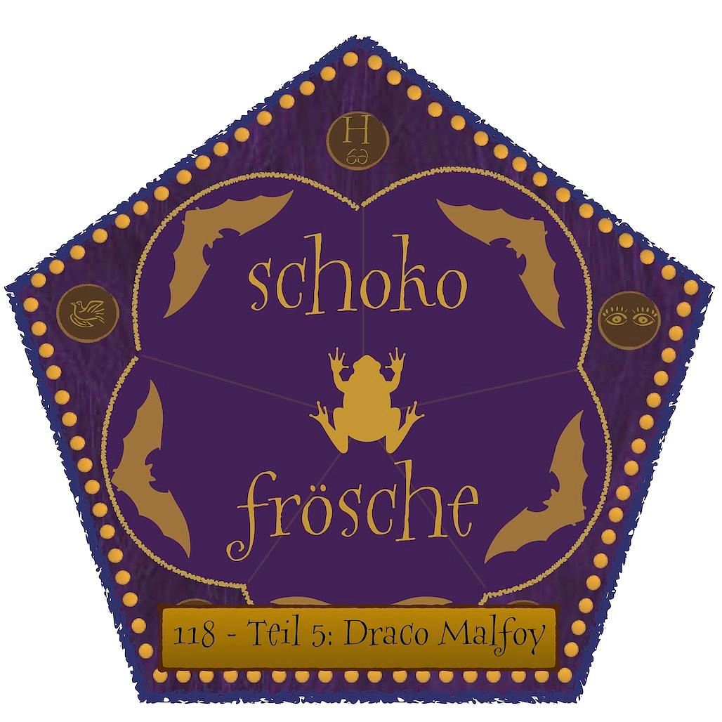 118 - Teil 5: Draco Malfoy
