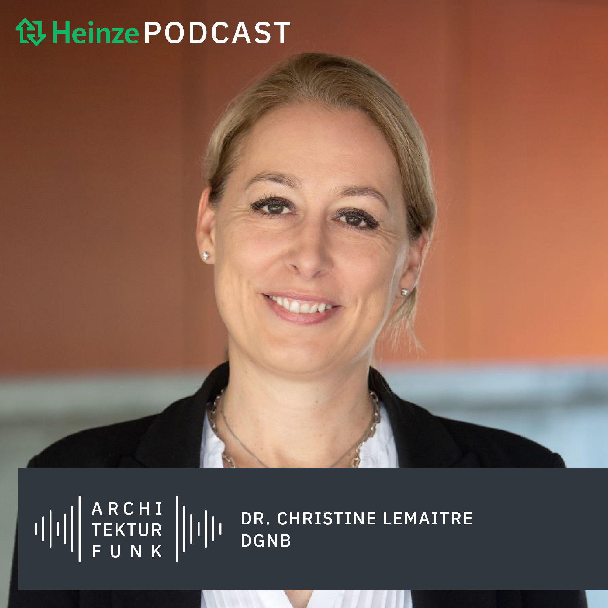 #119 – Dr. Christine Lemaitre, DGNB: Wieviel Energie verbraucht ihr wirklich?