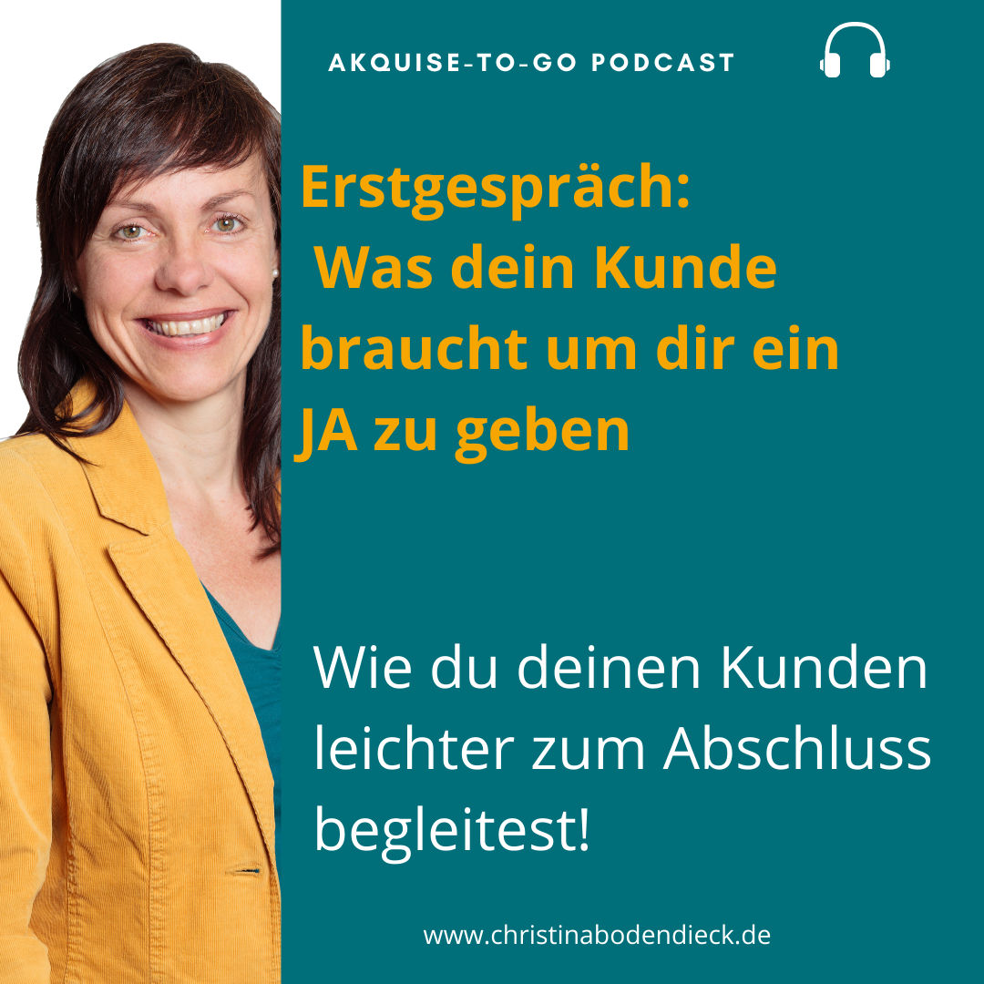 #119 Erstgespräch - Was dein Kunde braucht um dir ein JA zu geben