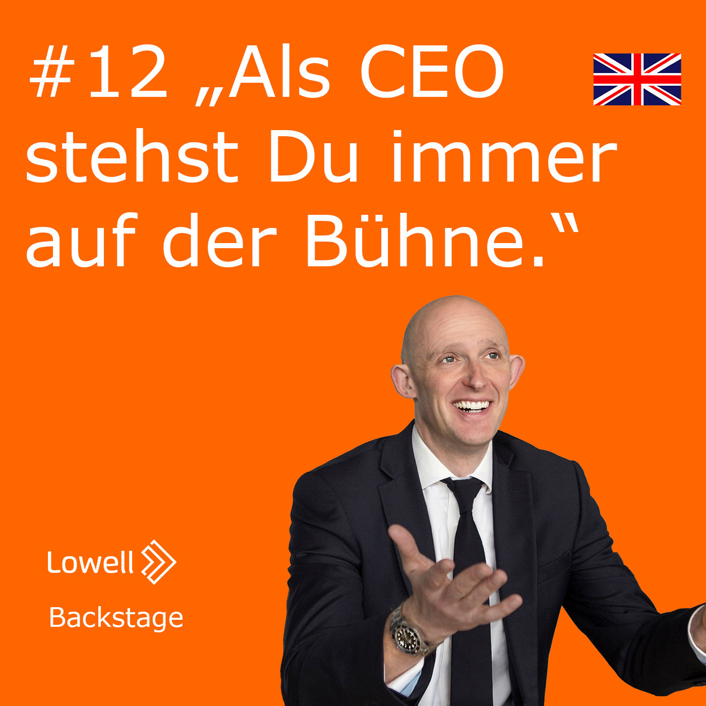 #12 "Als CEO stehst Du immer auf der Bühne"