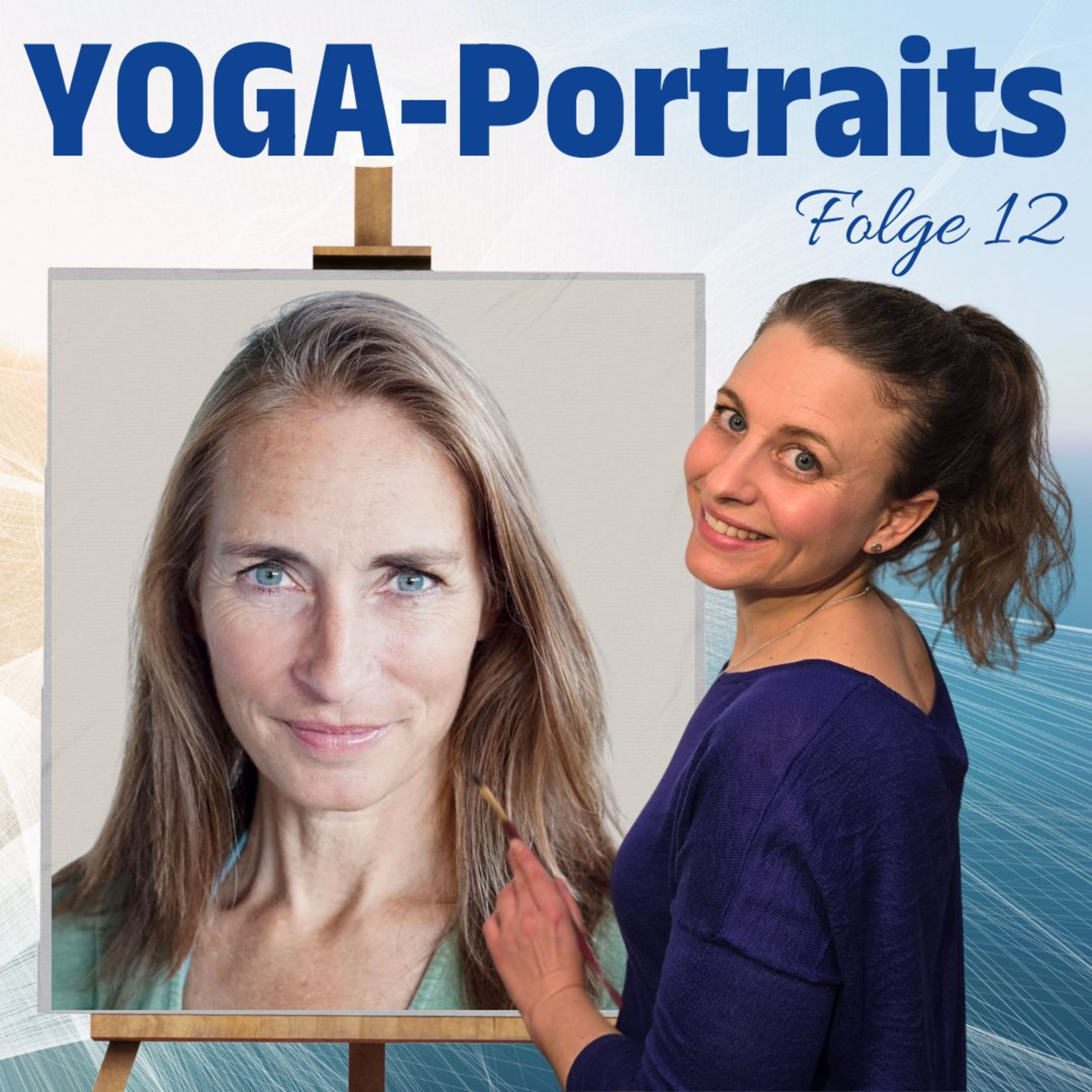 #12 Chefredakteurin Stephanie Schauenburg über moderne Spiritualität und die Yogaszene