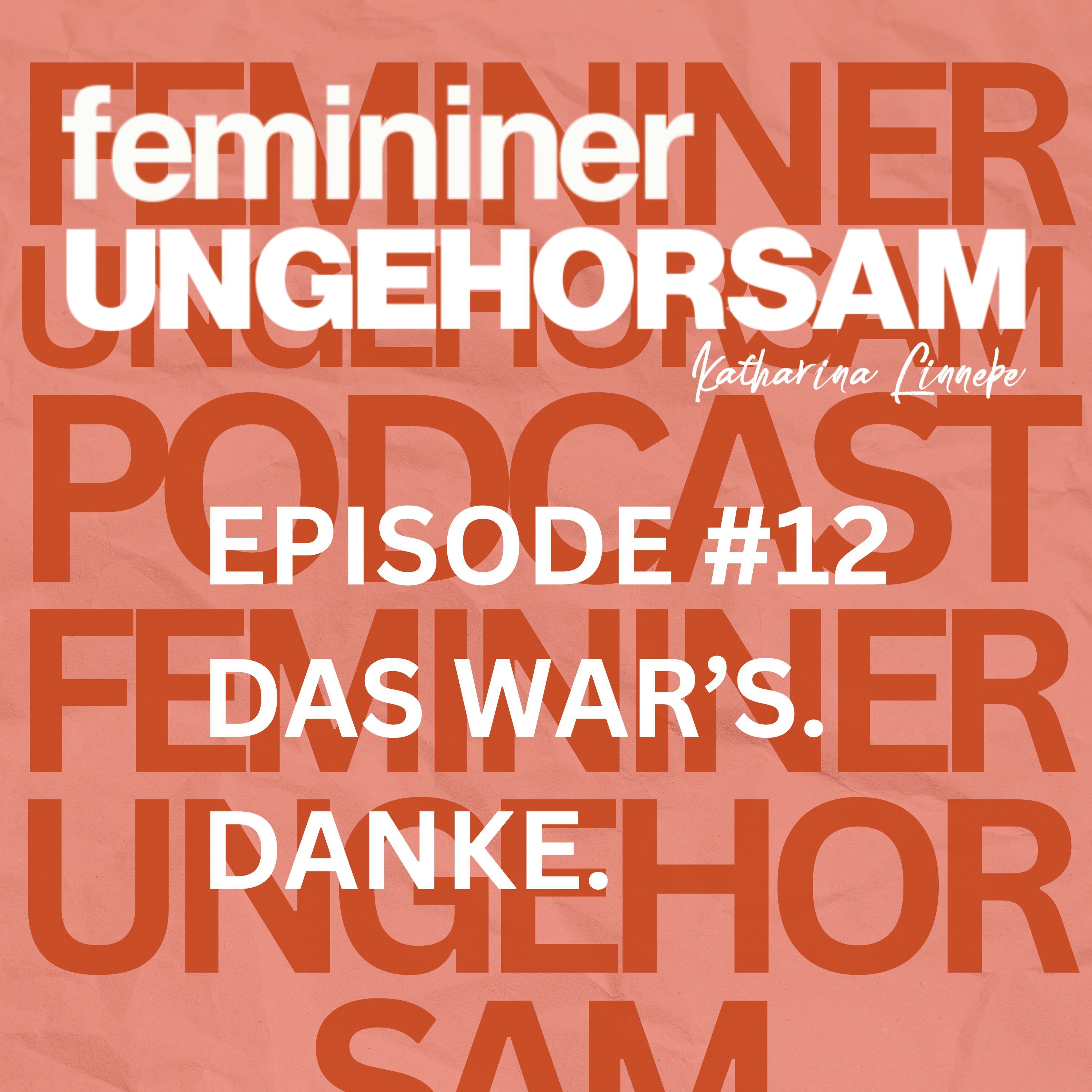 #12 Das war's. Danke.