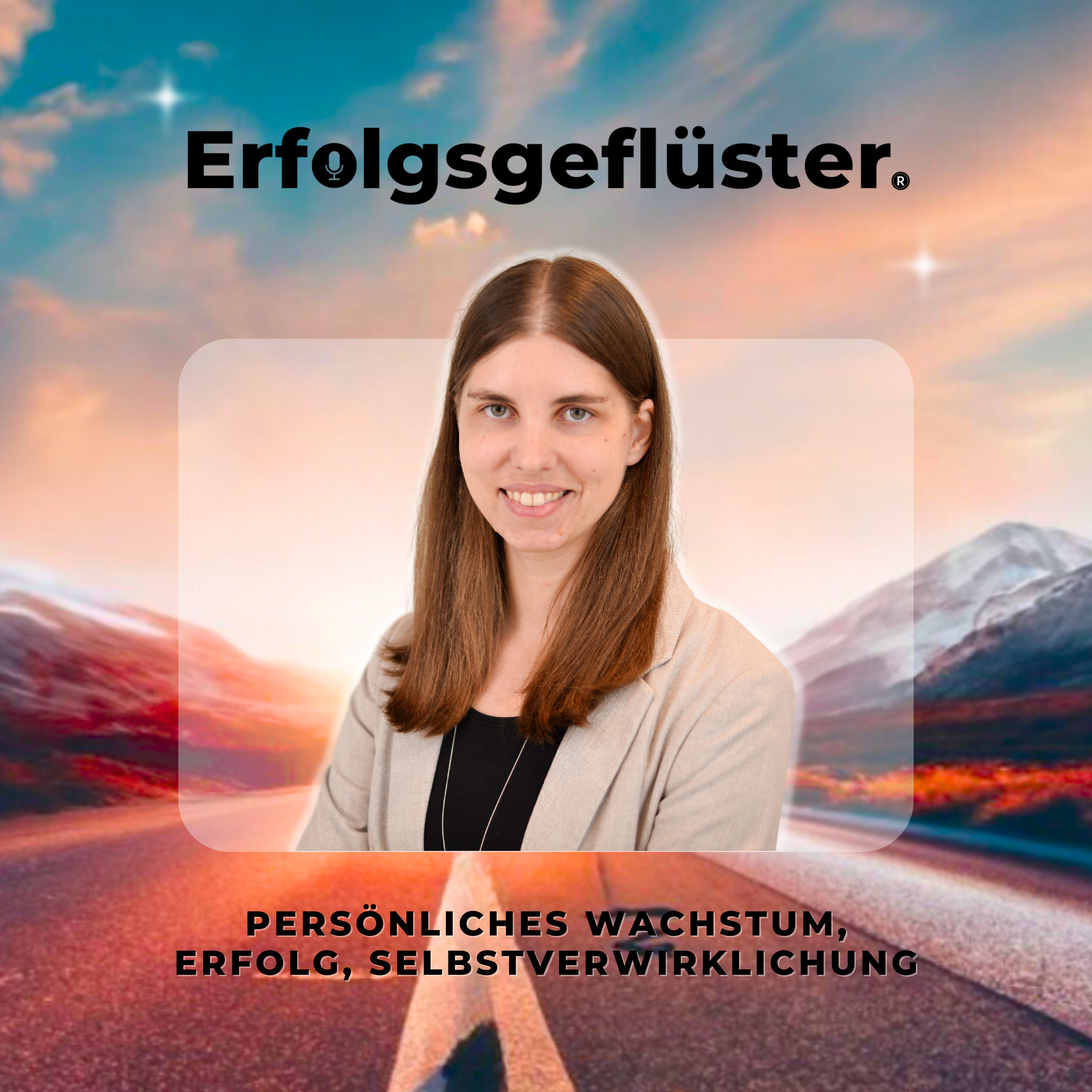 #12 Erfolgsgeflüster - Macht der Ziele