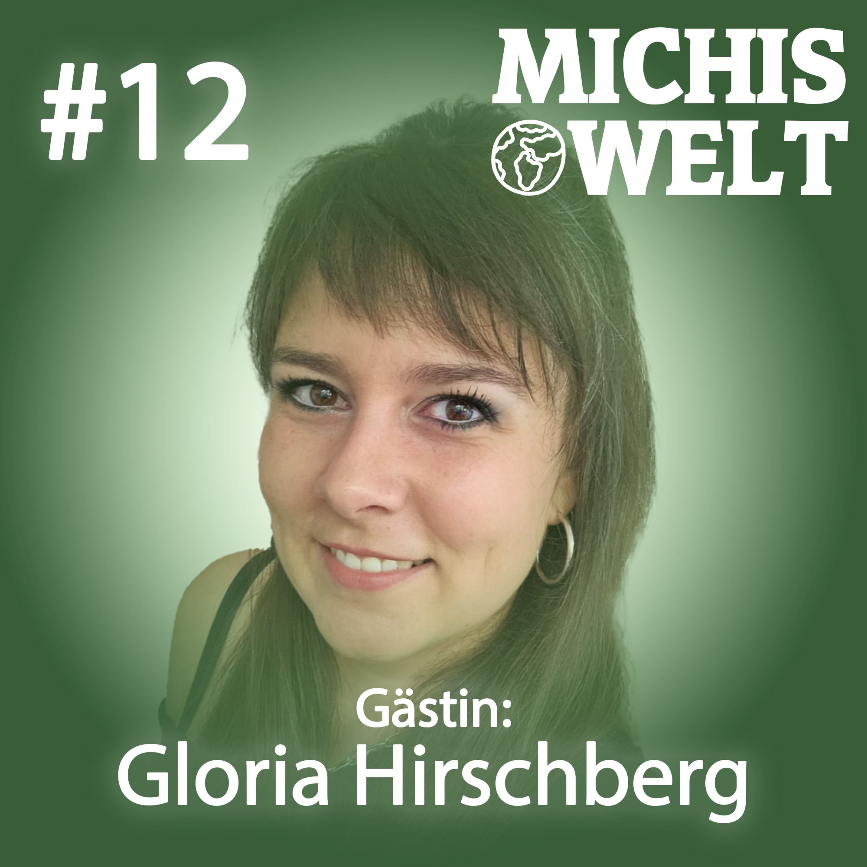 #12 - Gästin: Gloria Hirschberg