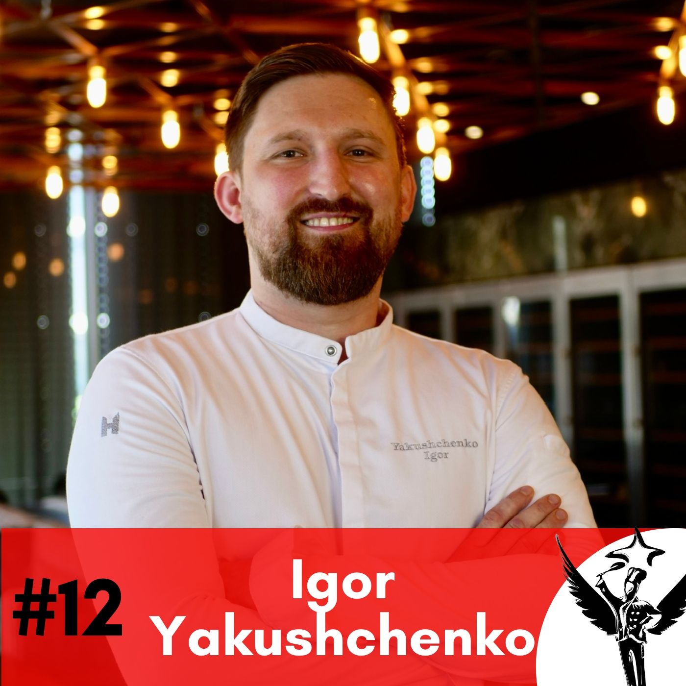 #12 Igor Yakushchenko - Erfolgsschlüssel "Mise en Place" und No-Show-Herausforderungen
