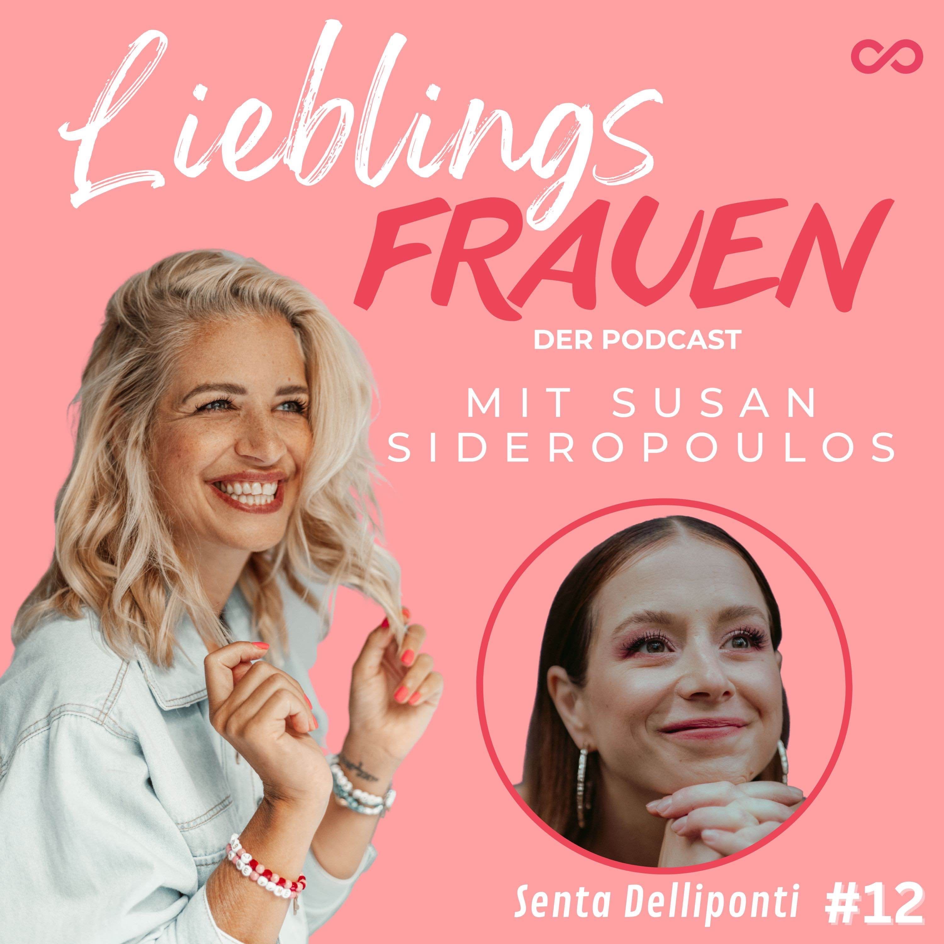 #12 Lieblingsfrau: SENTA-SOFIA DELLIPONTI