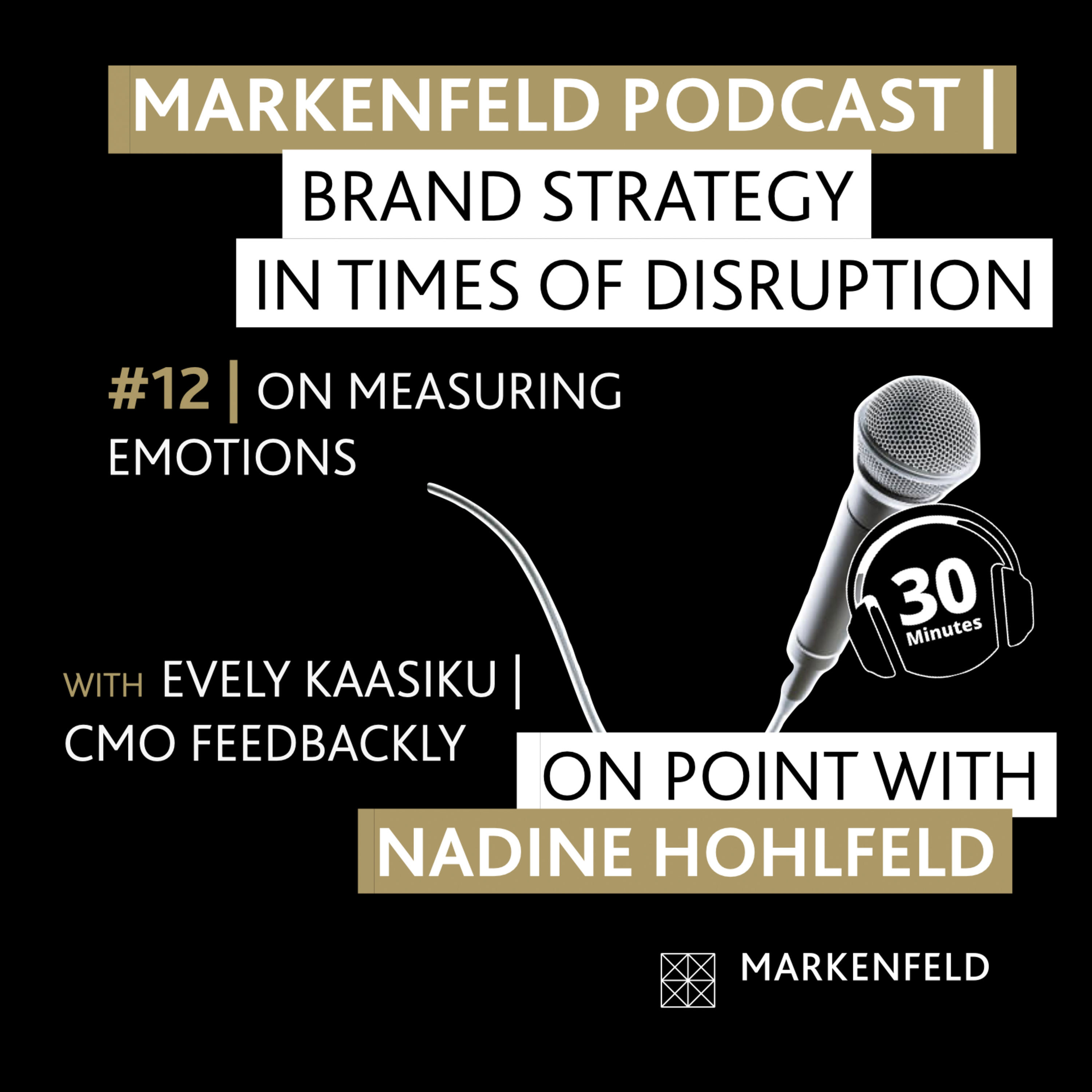 đ„ 12 | ON MEASURING EMOTIONS with EVELY KAASIKU (CMO FEEDBACKLY)