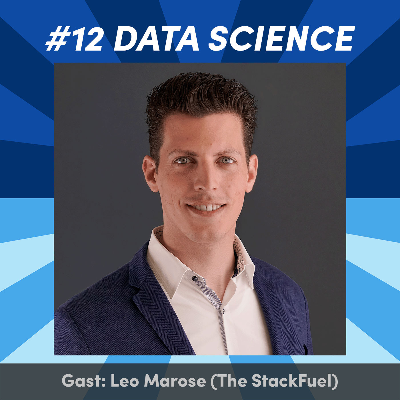 #12 Re- & Up-Skilling in Data Science mit Leo Marose (StackFuel)